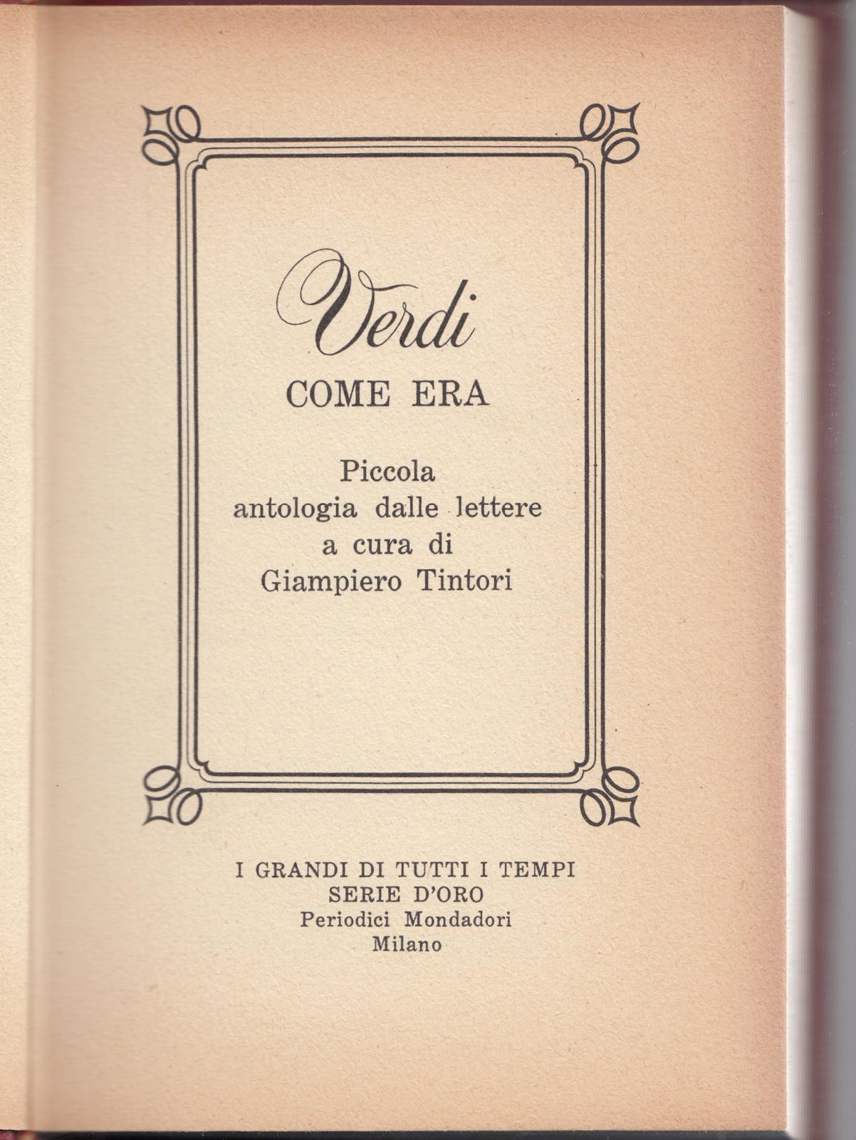 I Grandi Di Tutti I Tempi Serie Oro-Verdi Com'era Mondadori …