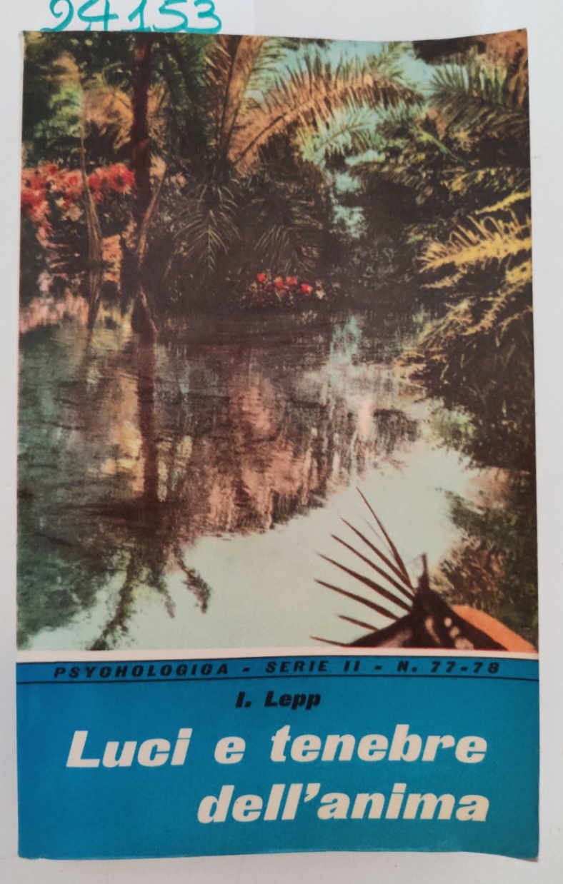 I. Lepp Luci e tenebre dell'anima Paoline 1959