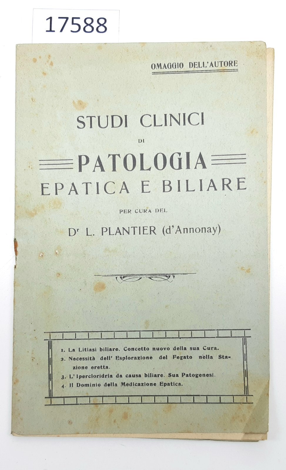 I. Plantier Studi clinici di patologia epatica e biliare 1914