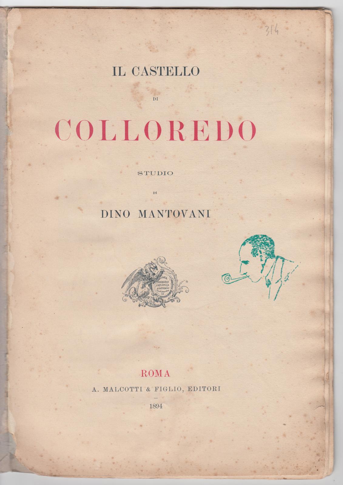 Il Castello Di Colloredo Studio Di Dino Mantovani Roma A. …