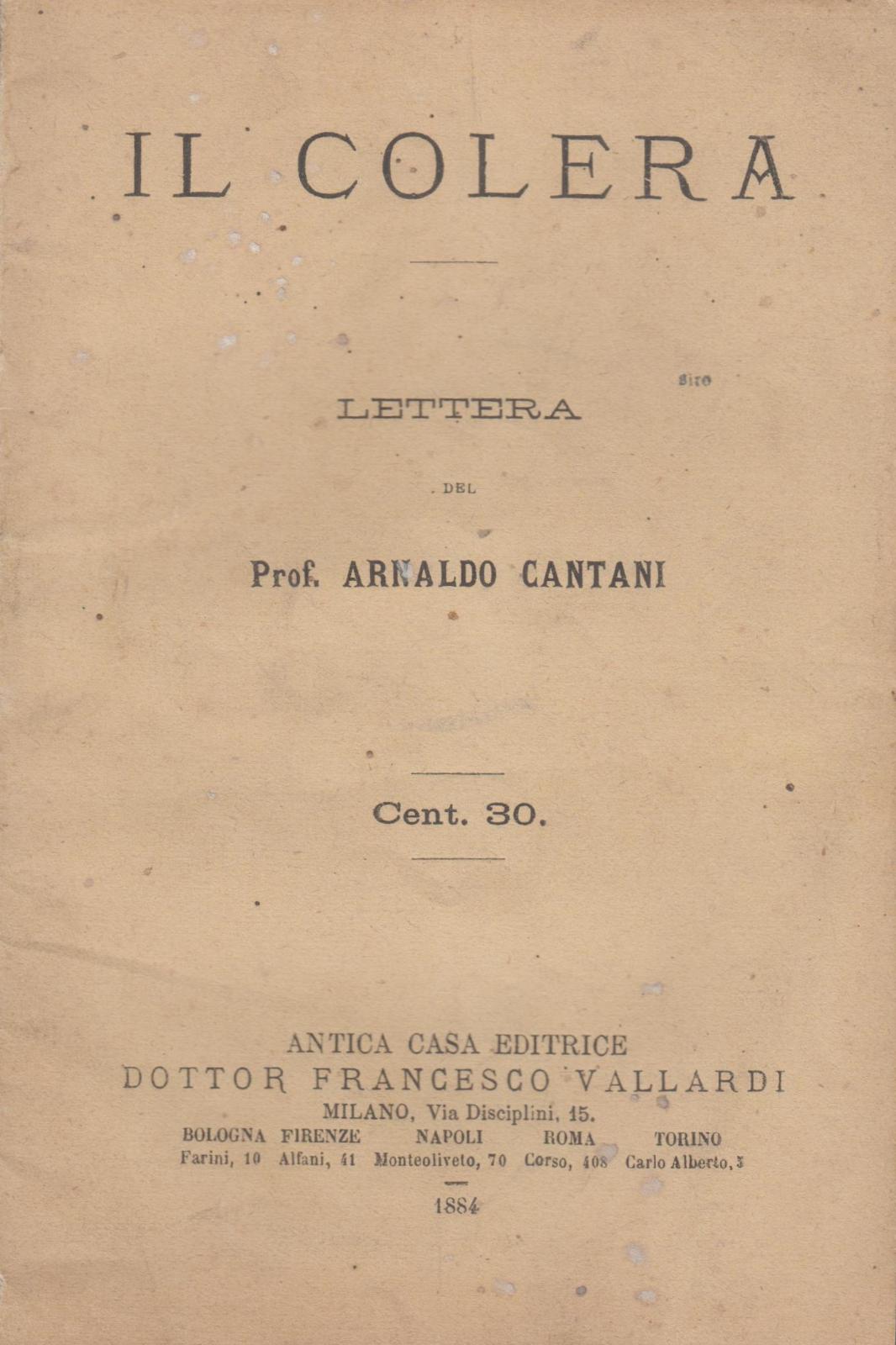 Il colera lettera professor Arnaldo Cantani Vallardi 1884