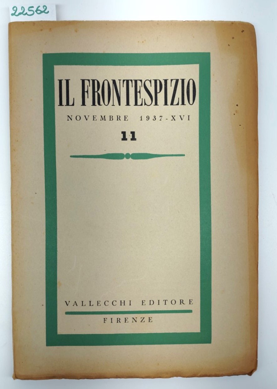 Il frontespizio novembre 1937 numero 11 Vallecchi