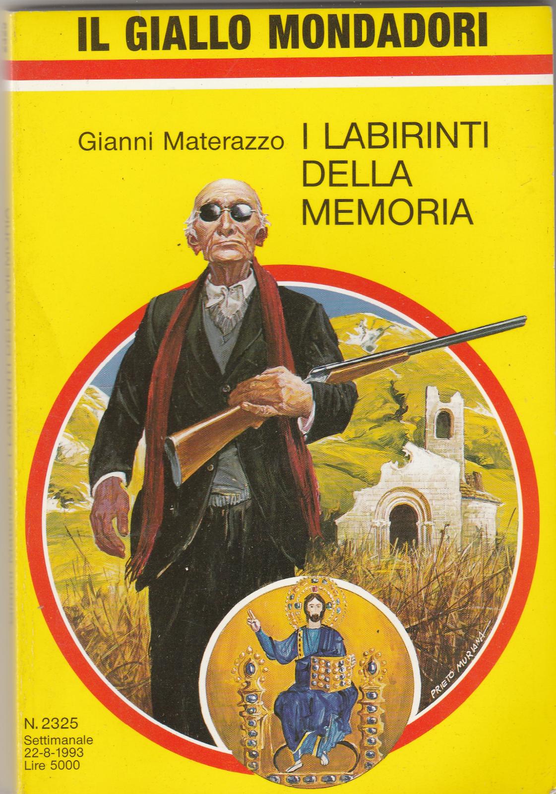 Il Giallo Mondadori Gianni Materazzo I Labirinti Della Memoria N. …