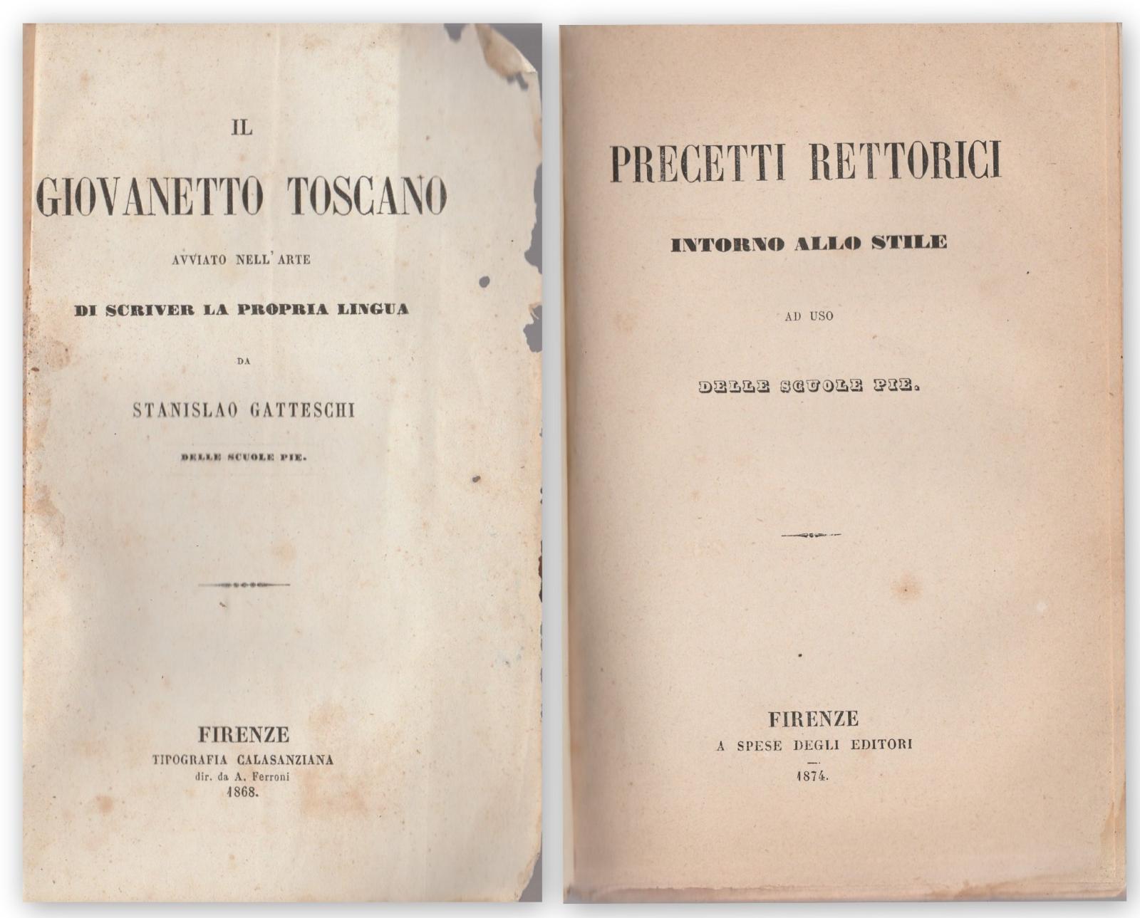 Il Giovanetto Toscano + Precetti Rettorico Intorno Allo Stile 1868-1874-L4303