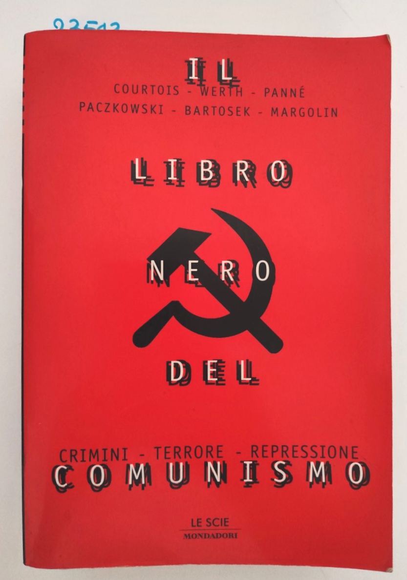 Il libro nero del comunismo Le scie Mondadori 4° edizione …