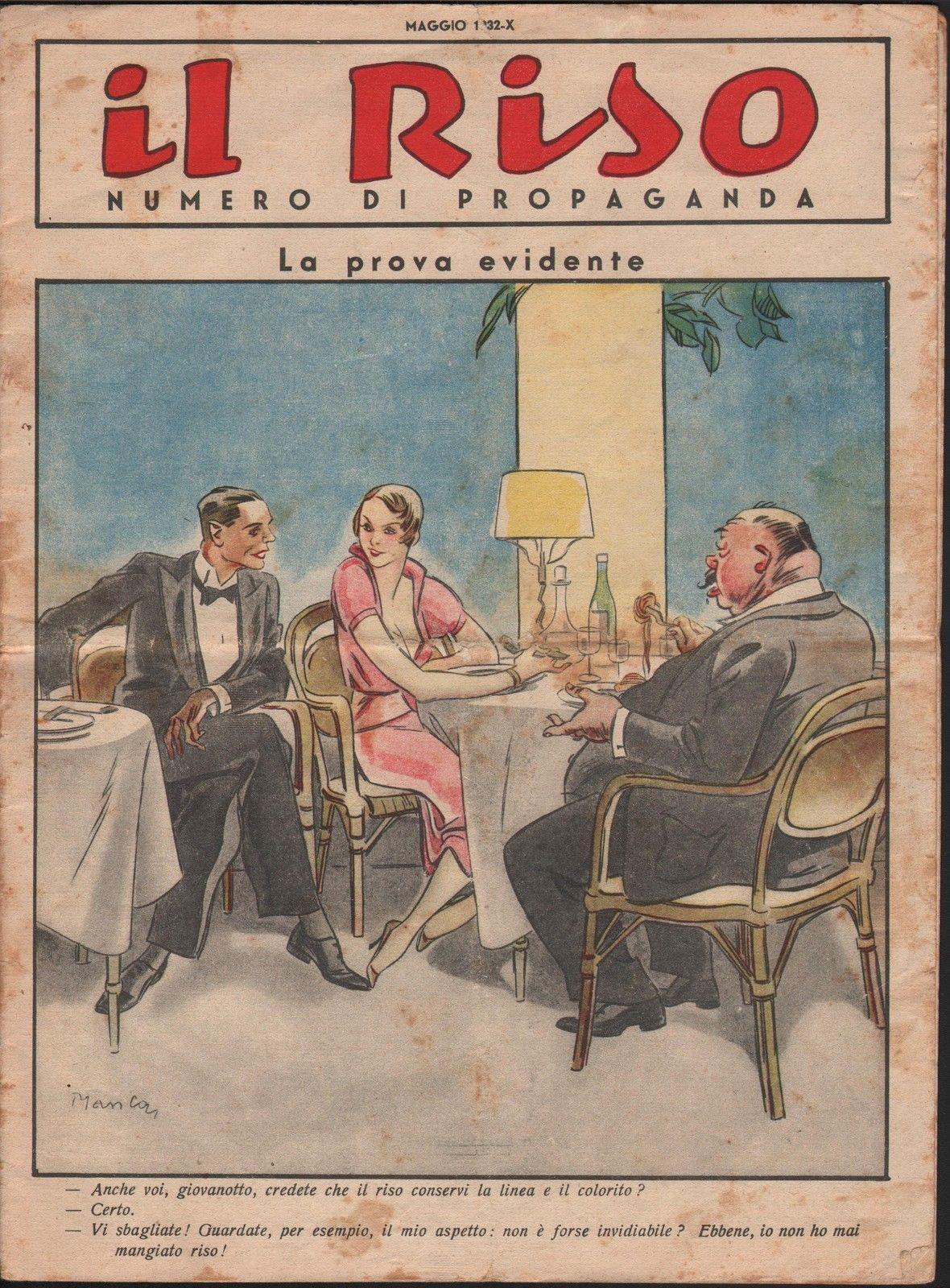 Il Riso Numero Di Propaganda 1932 Giacomo Acerbo Ministro Agricoltura