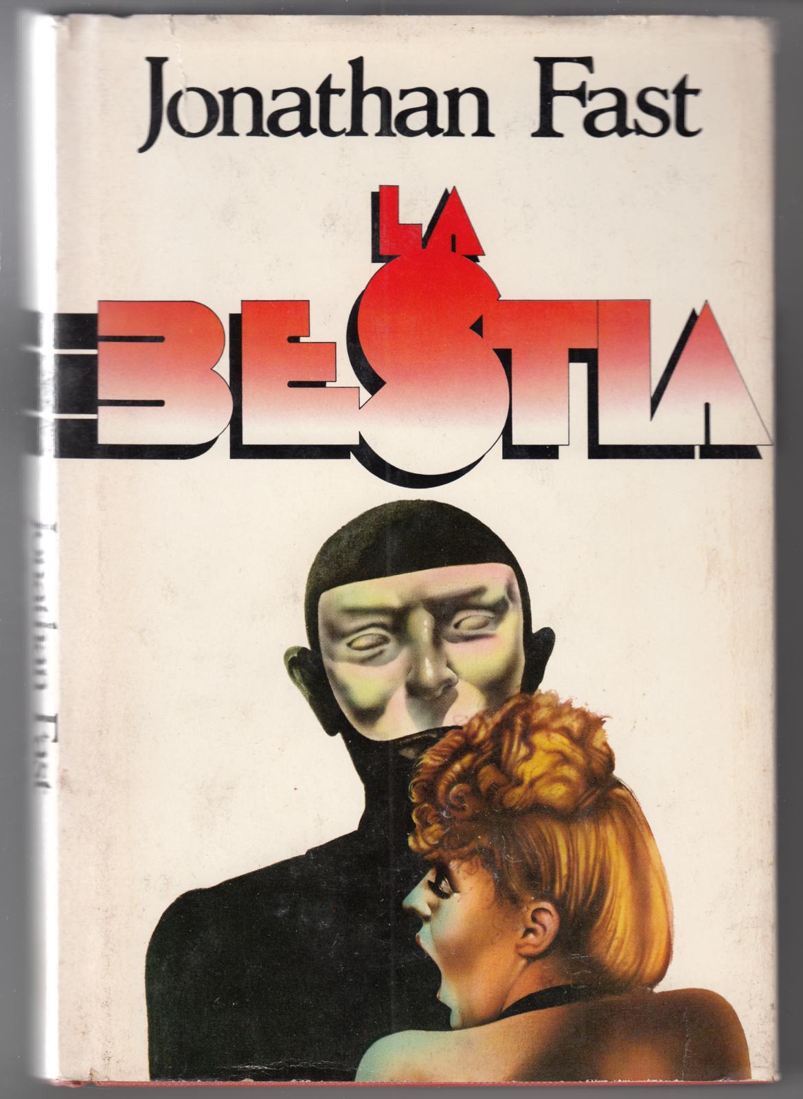 J. Fast La Bestia Mondadori 1983 -L3890