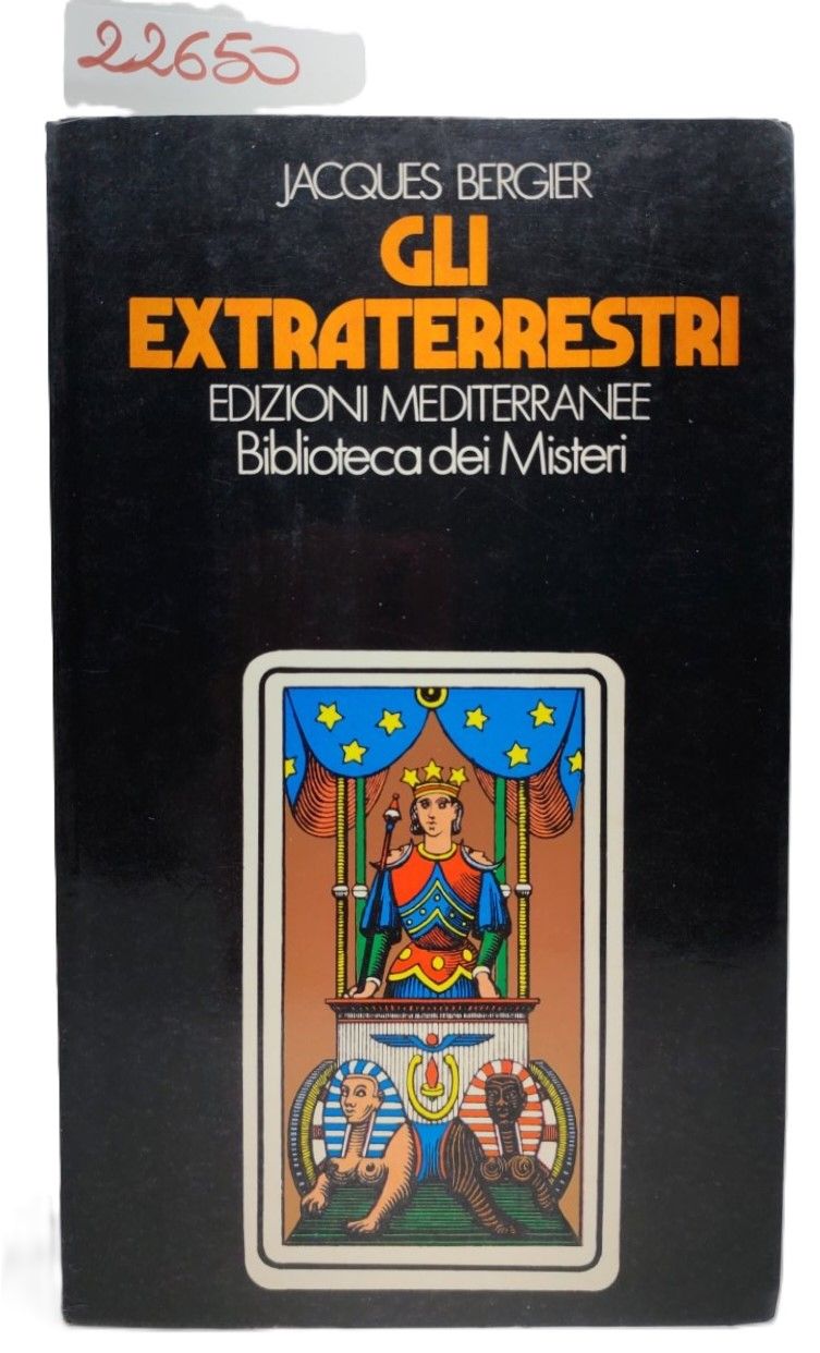 Jacques Bergier Gli extraterrestri Edizioni Mediterranee 1972