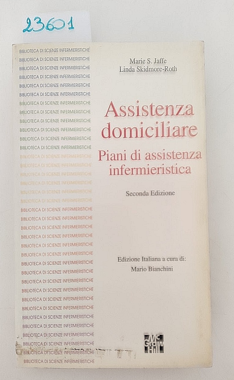 Jaffe Skidmore-Roth Assistenza domiciliare piani di assistenza infermieristica 1995 1° …
