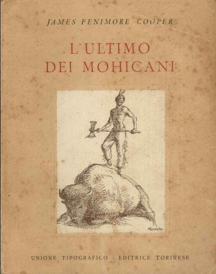 James Fenimore Cooper L'ultimo dei Mohicani 1946 UTET