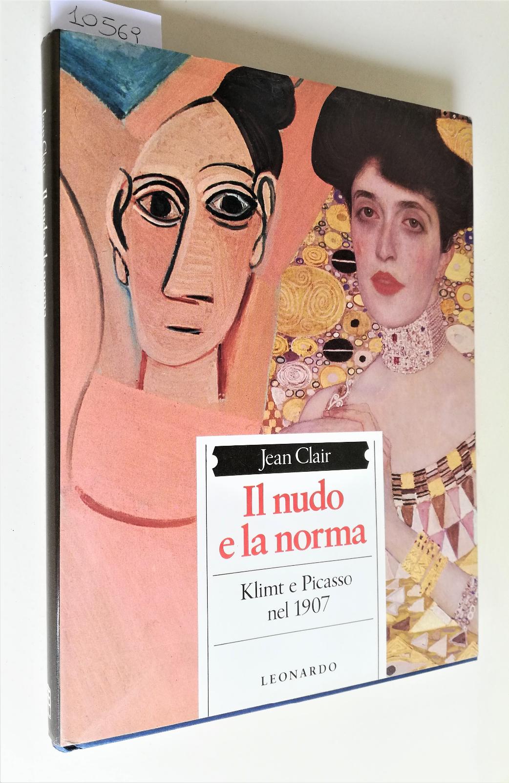 Jean Claire Il nudo e la norma Klimt Picasso nel …