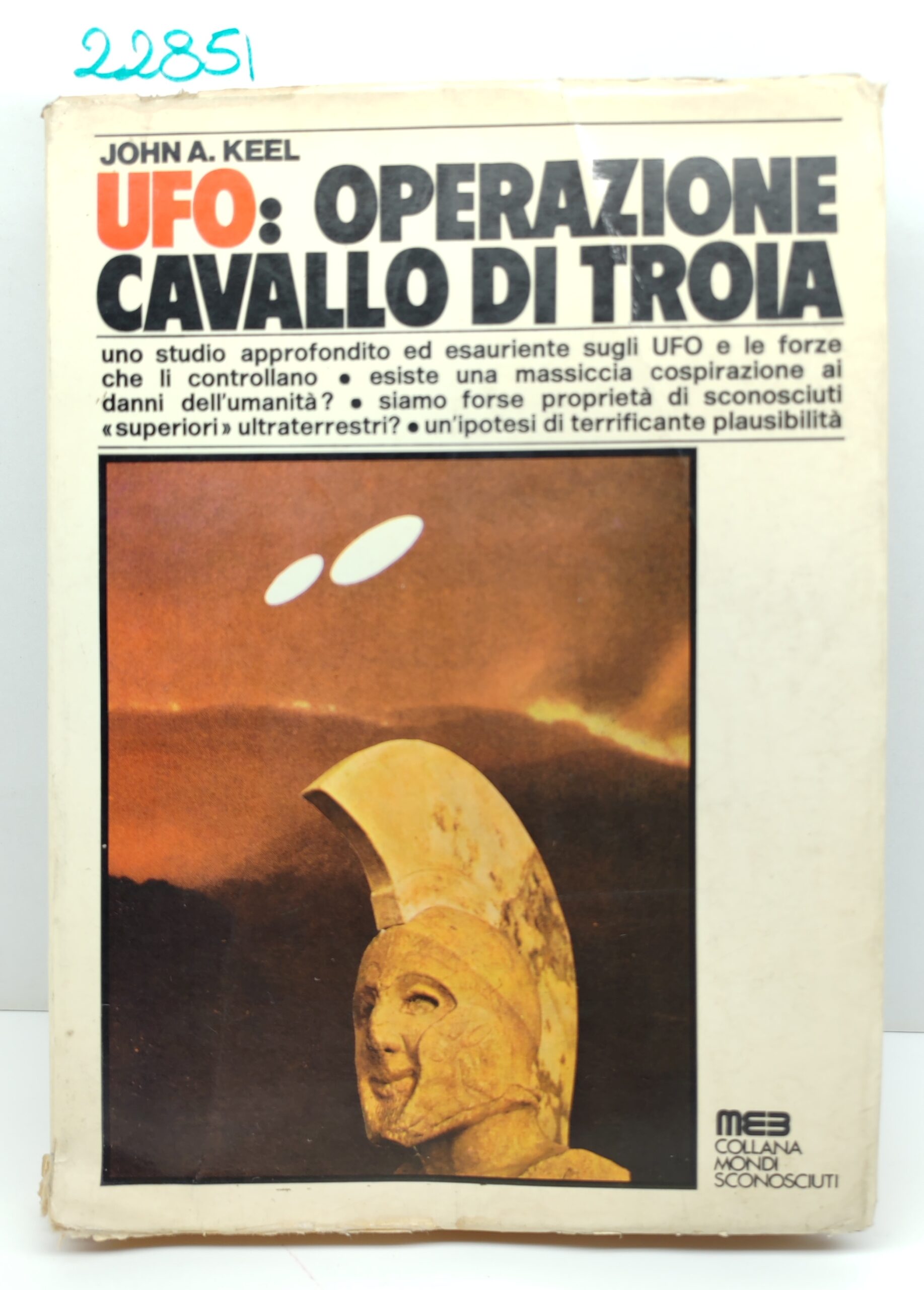 John A. Keel UFO: Operazione cavallo di troia MEB 1975