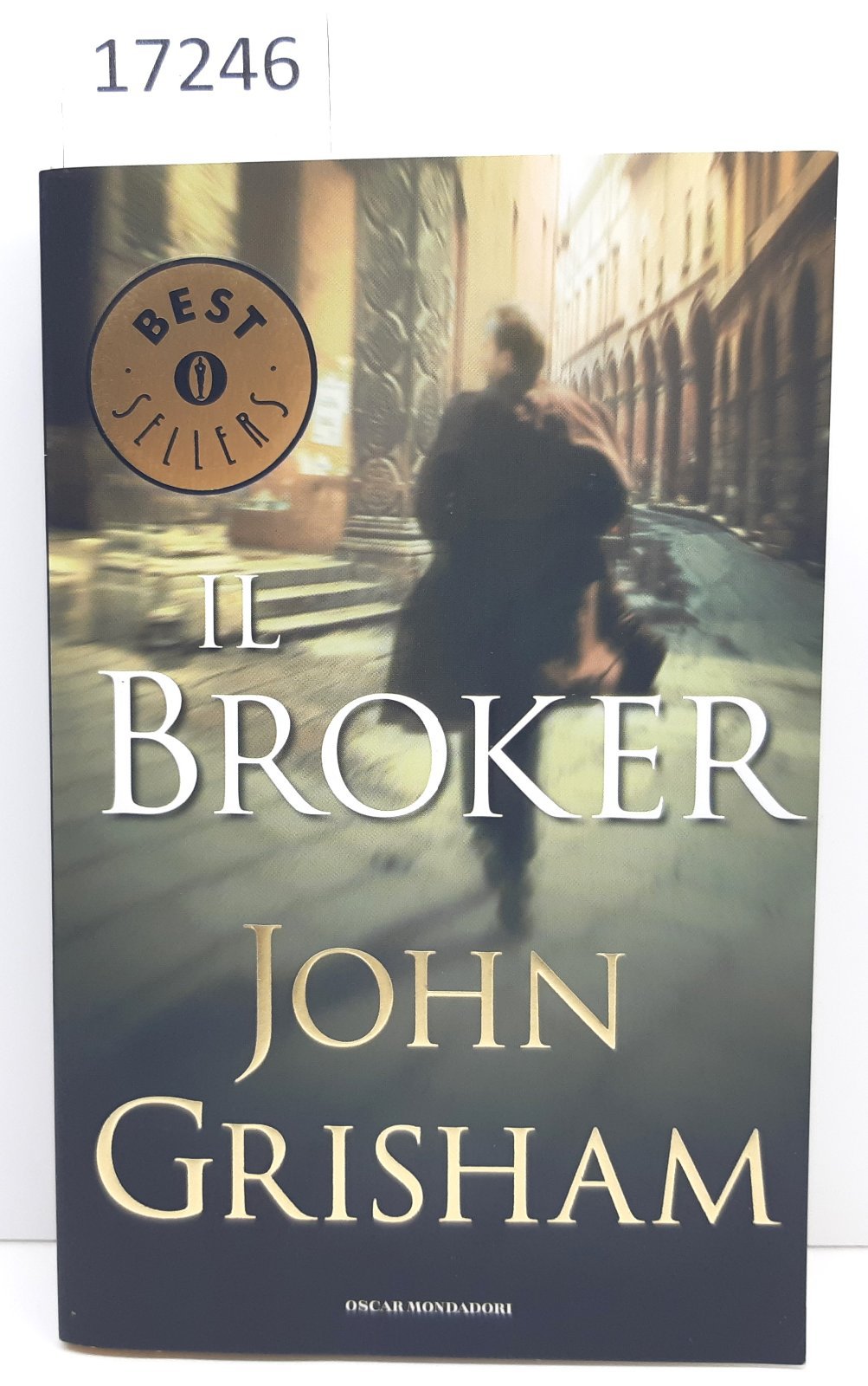 John Grisham Il broker Oscar Mondadori 1° edizione 2007