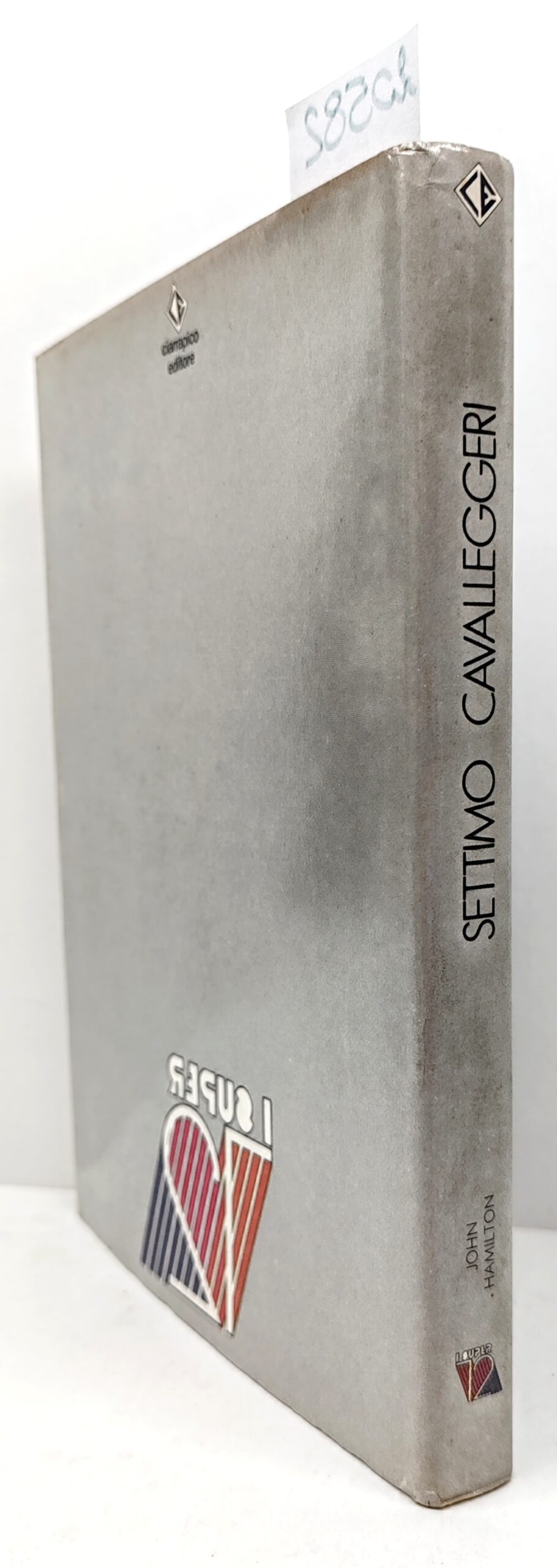 John Hamilton Settimo Cavalleggeri Ciarrapico 1981