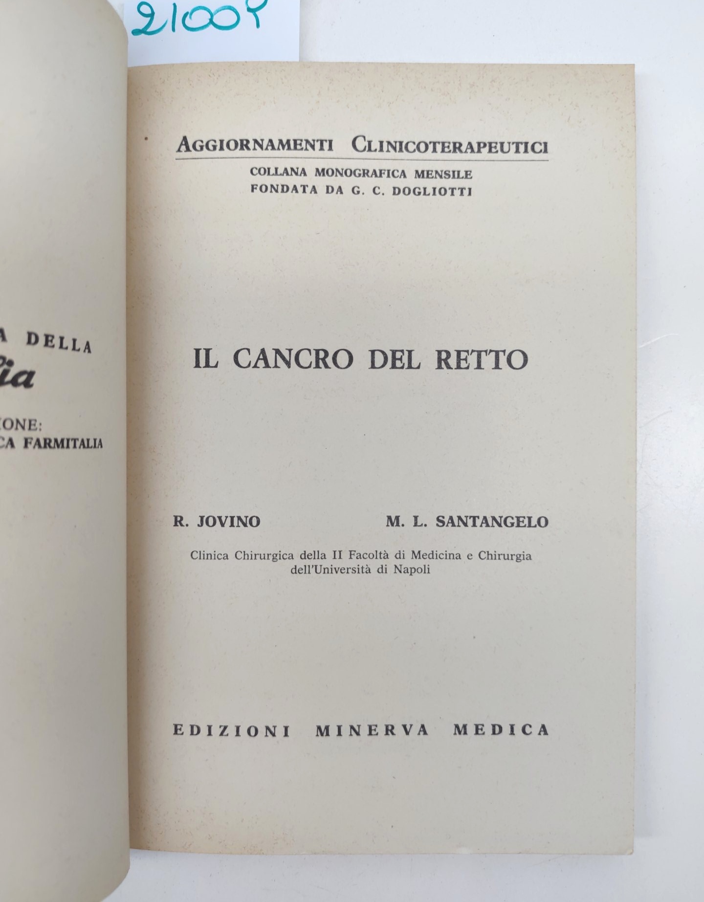 Jovino Sant'Angelo Il cancro del retto Minerva Medica 1973