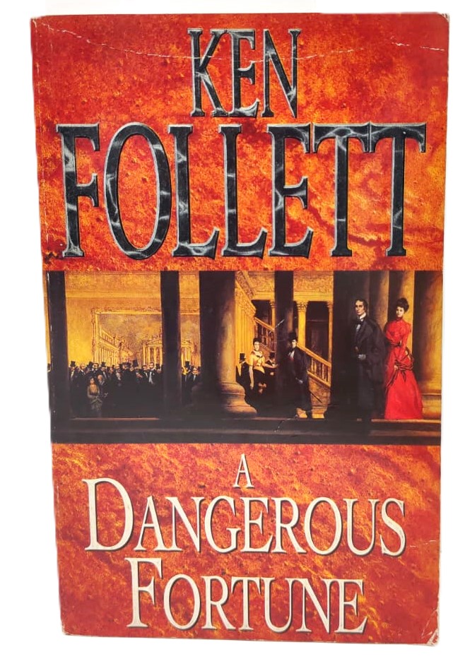 Ken Follett A Dangerous fortune Pan books 1993 1° edizione