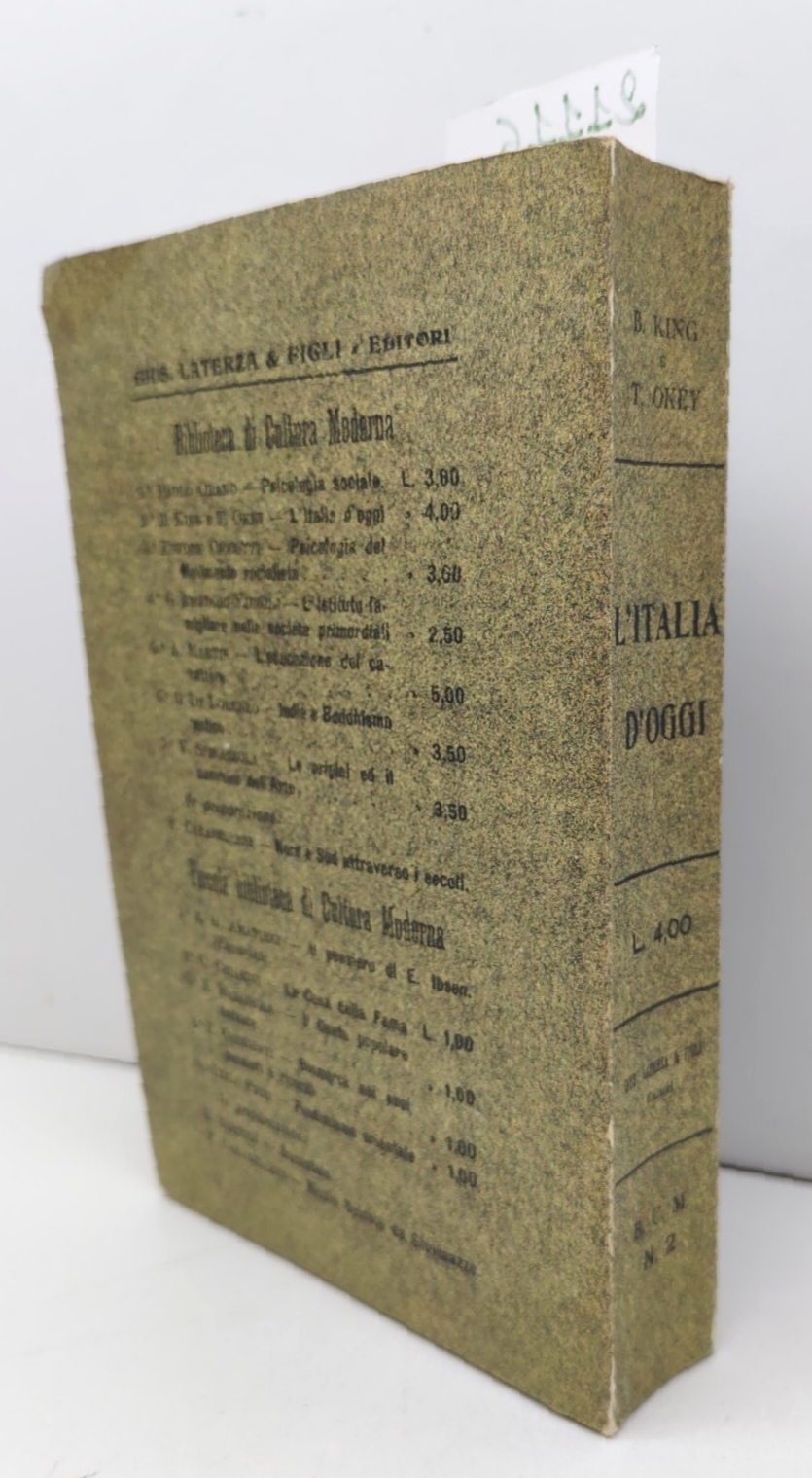 King Okey L'Italia d'oggi 2° edizione Laterza 2001 edizione anastatica …