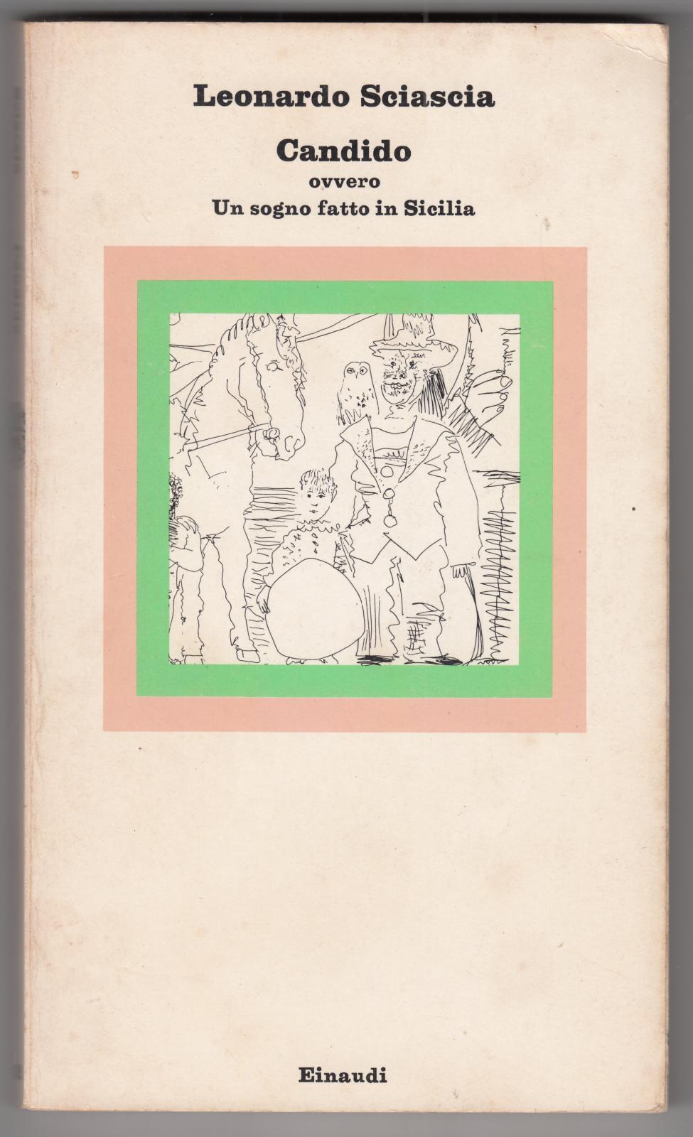 L. SCIASCIA CANDIDO OVVERO UN SOGNO FATTO IN SICILIA NUOVI …