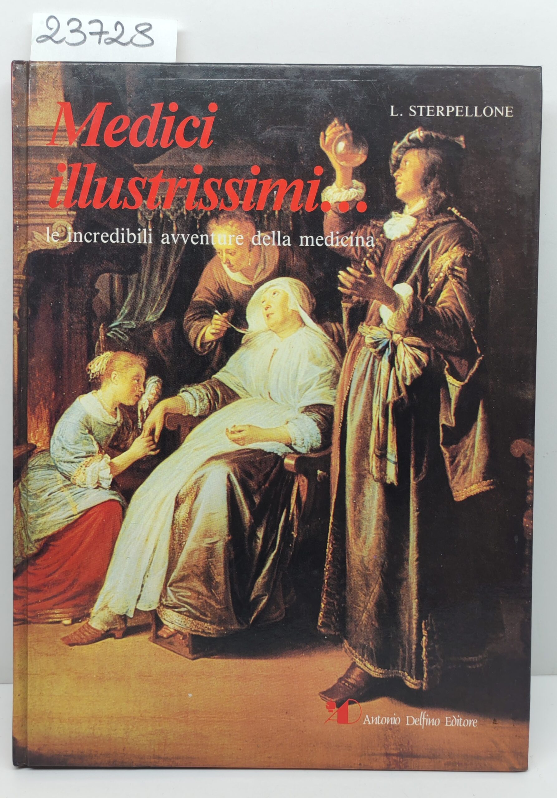 L. Sterpellone Medici illustrissimi Delfino 1987