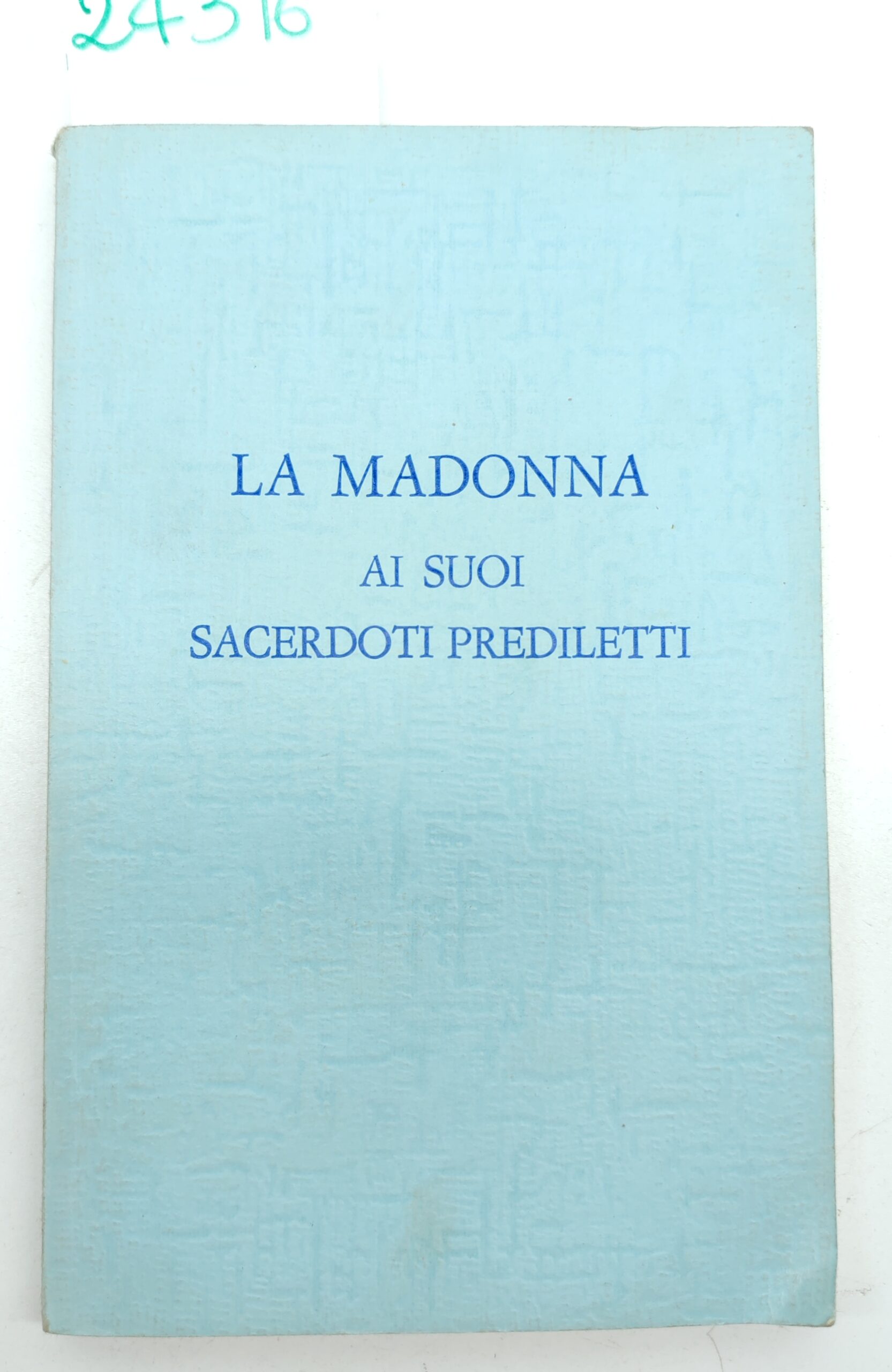 La Madonna ha i suoi sacerdoti prediletti Movimento sacerdotale mariano …