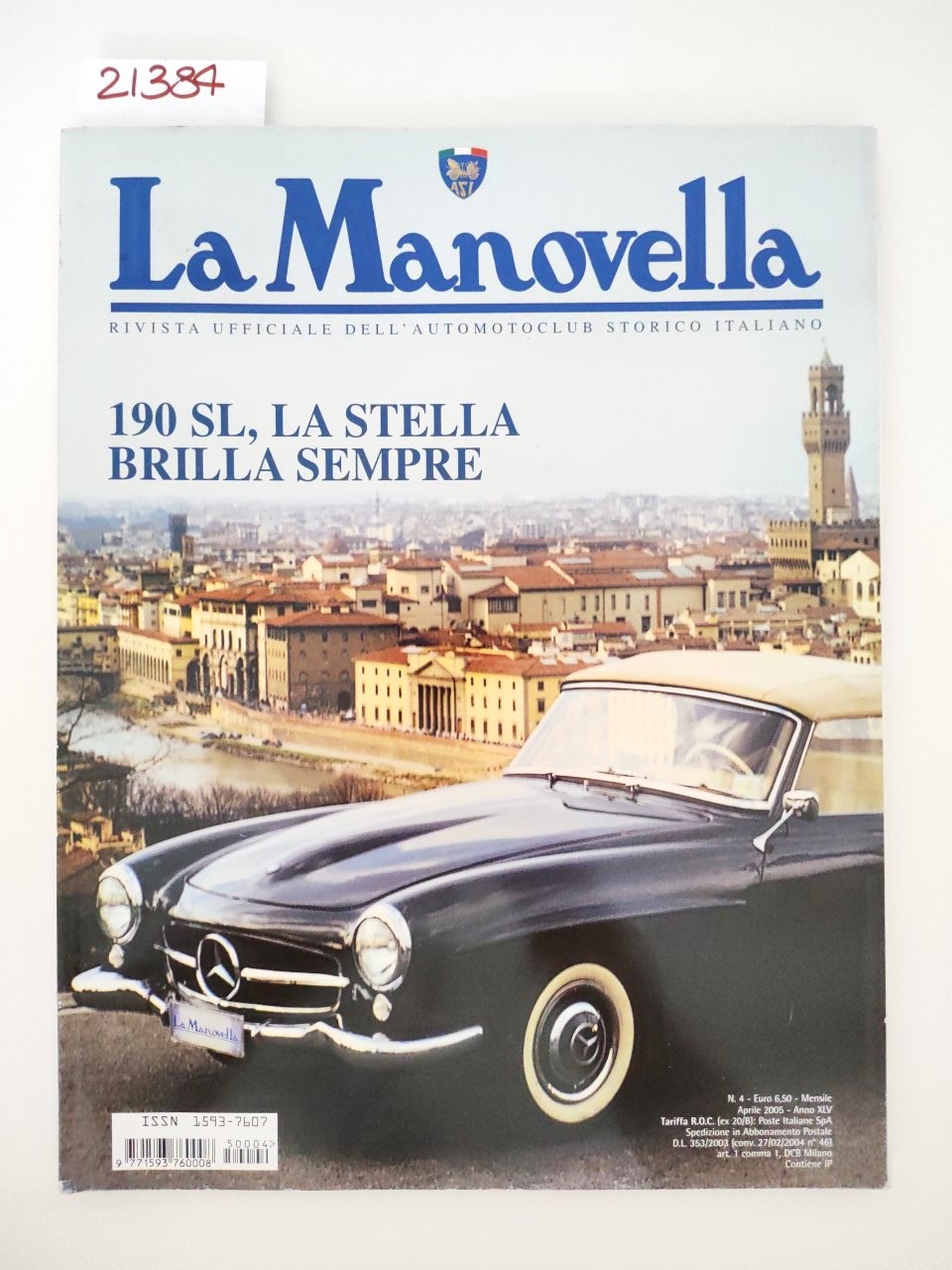 La manovella Aprile 2005 il n. 4 rivista ufficiale dell'automobil …