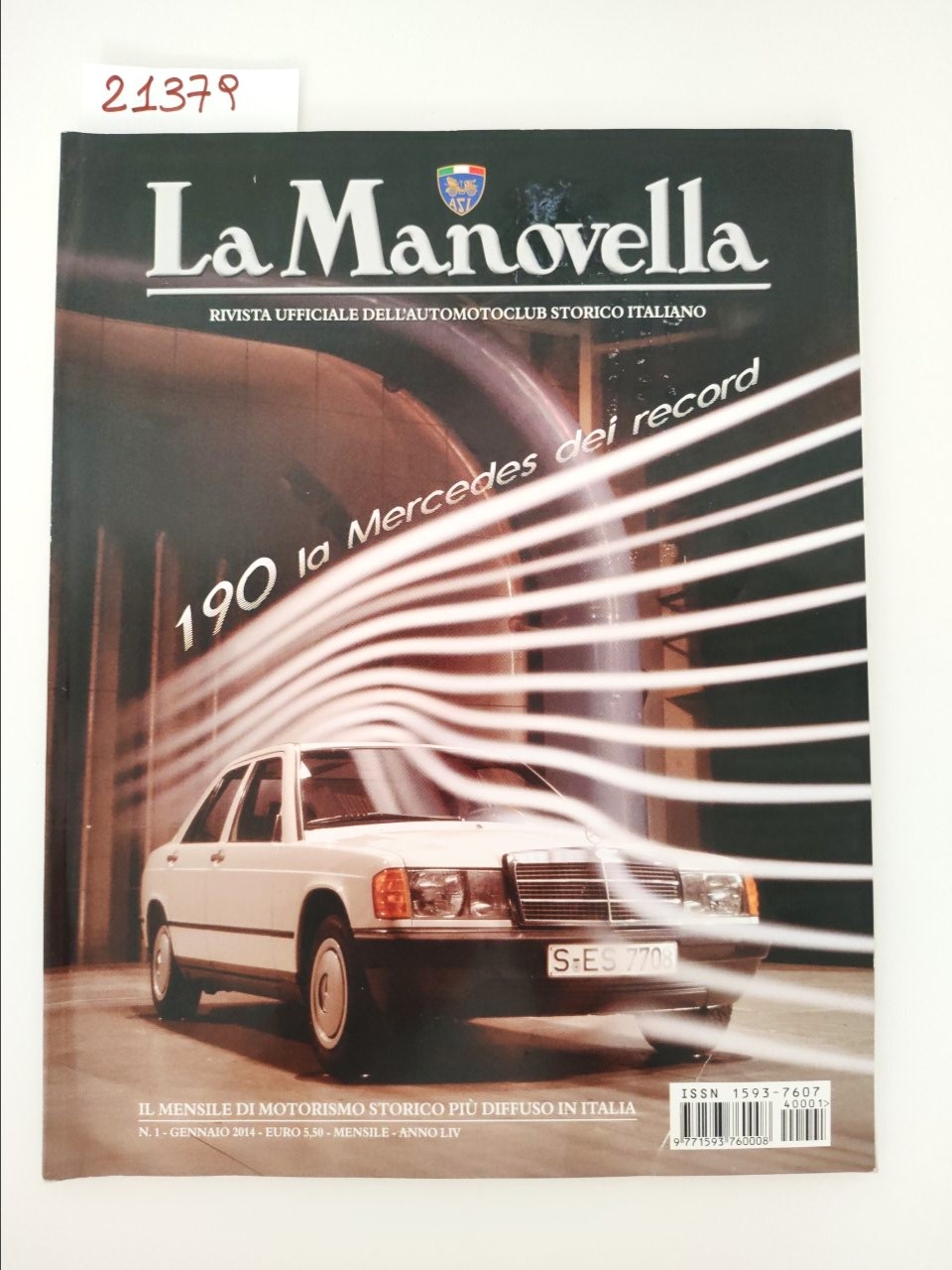 La manovella gennaio 2014 n. 1 rivista ufficiale dell'automobile Club …