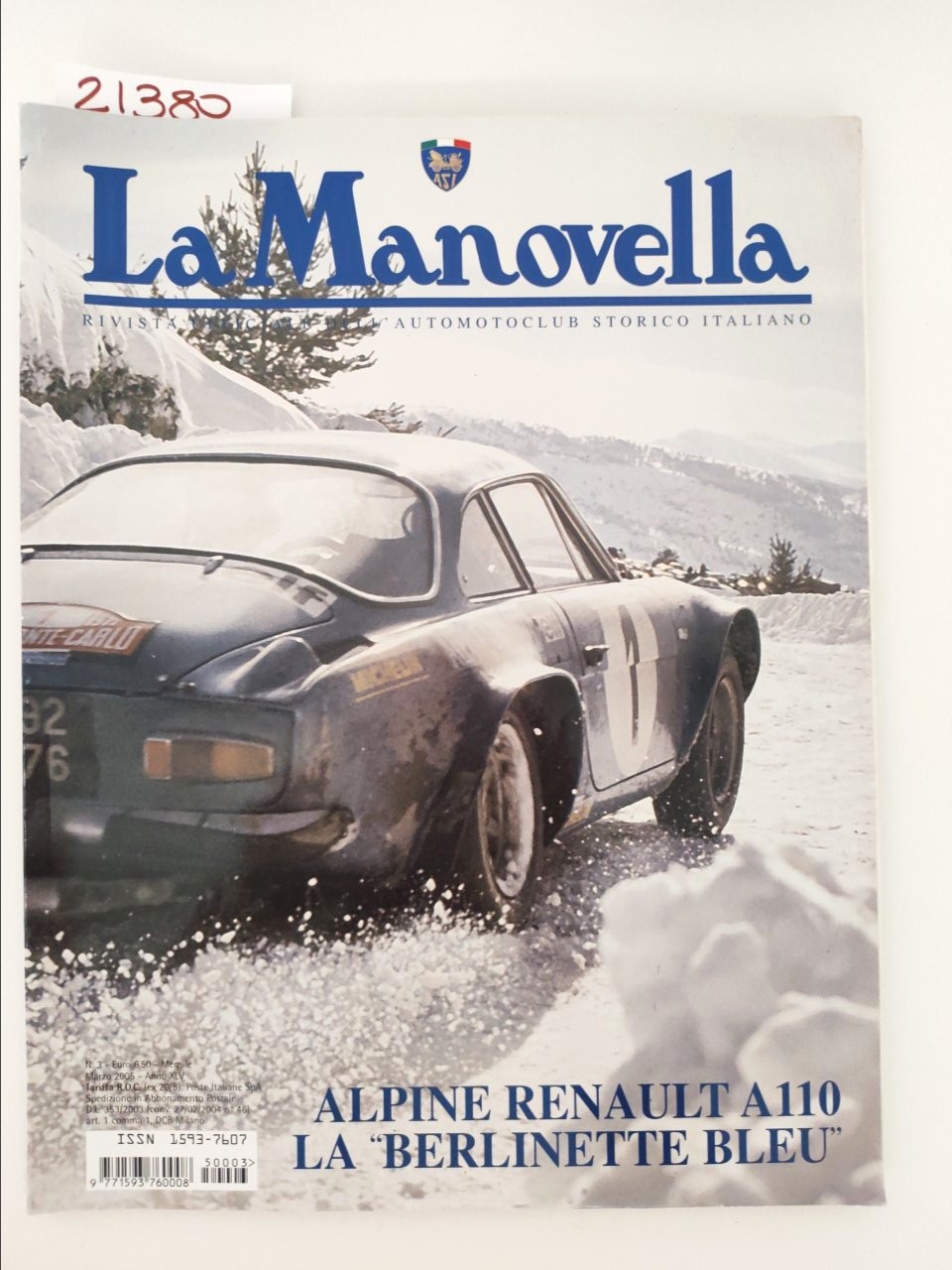 La manovella Marzo 2005 n. 3 rivista ufficiale dell'automobil Club …