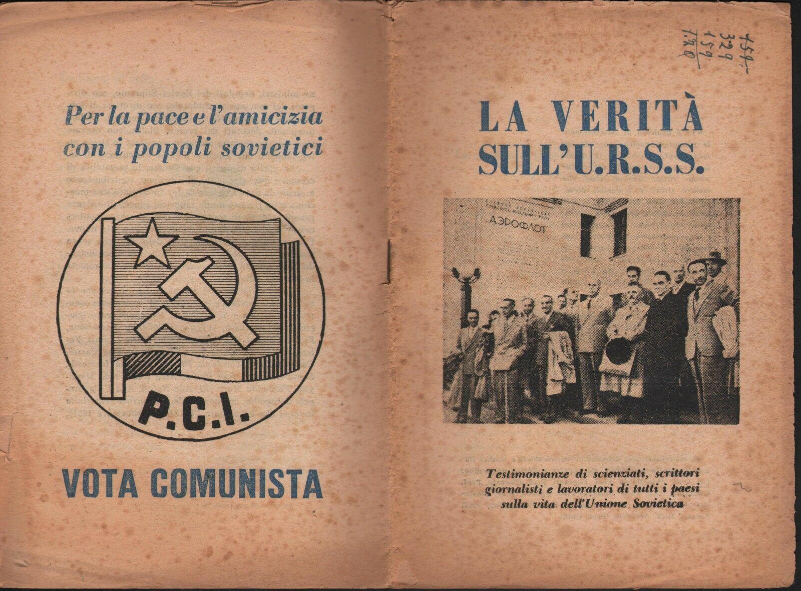 La verit‡ sull'U.R.S.S. Testimonianze Di Scienziati,Scrittori.1953
