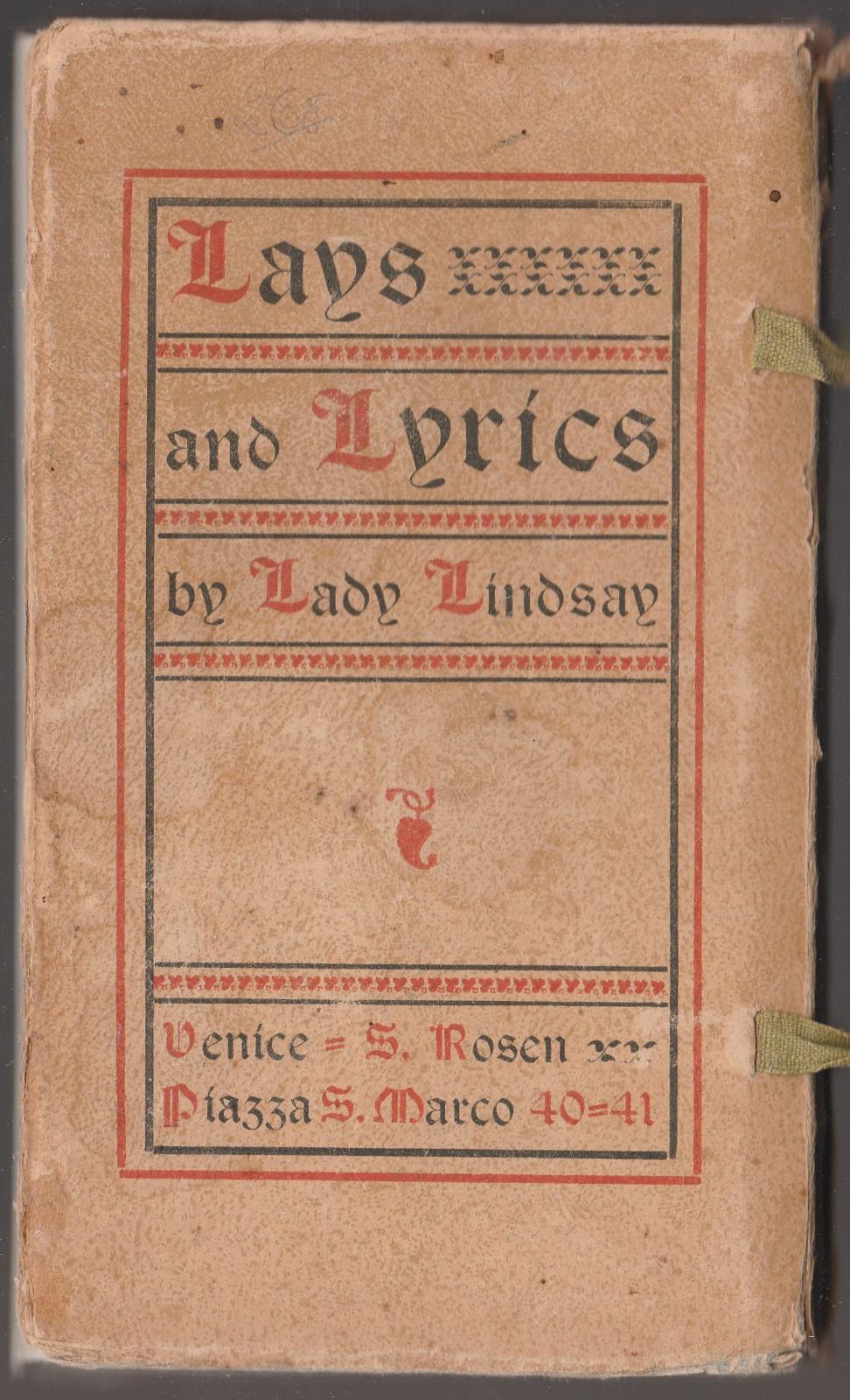 Lady Lindsay Lays And Lyrics Venezia S. Rosen 1907-L4703