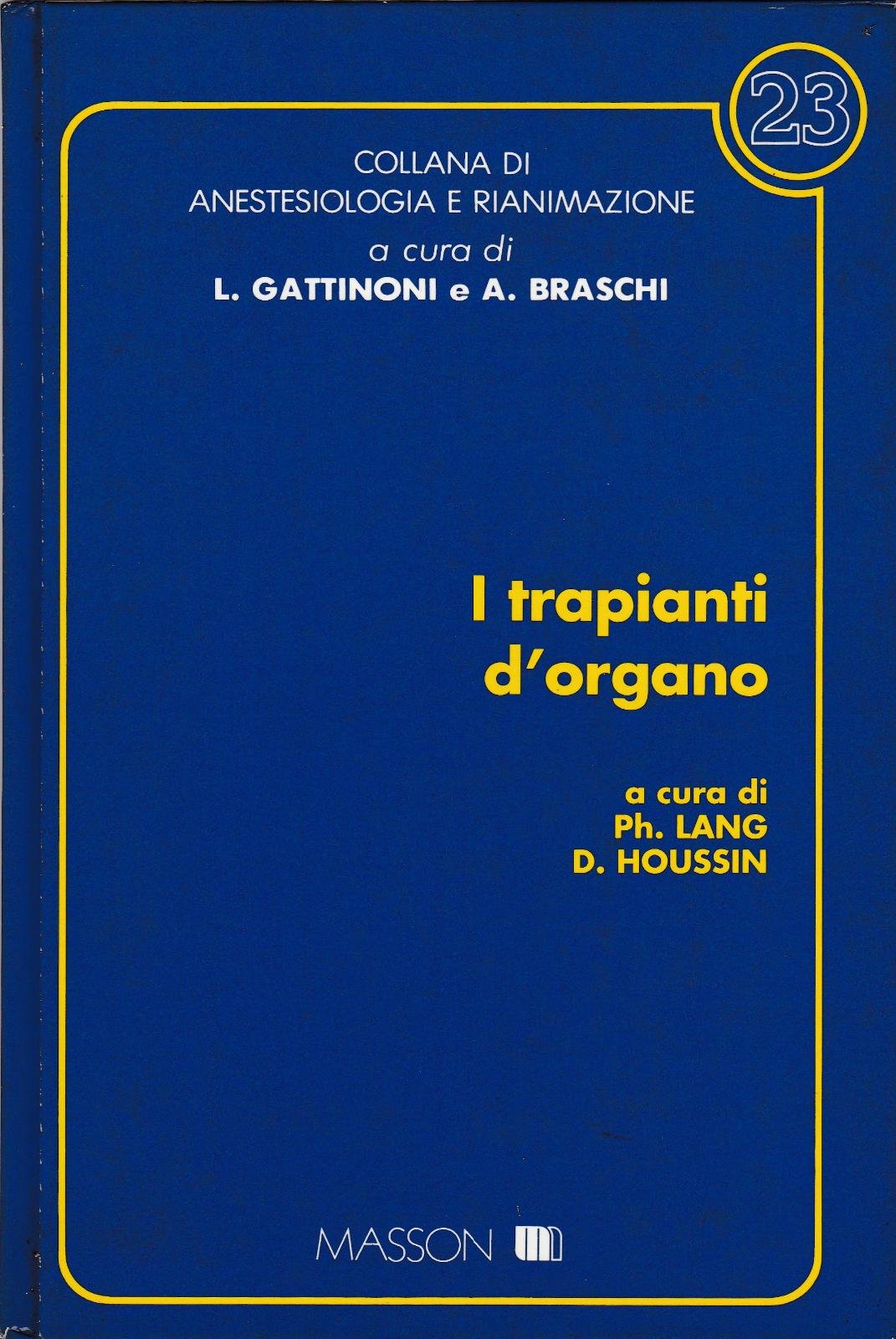 Lang Houssin I Trapianti D'organo Masson 1995 6165