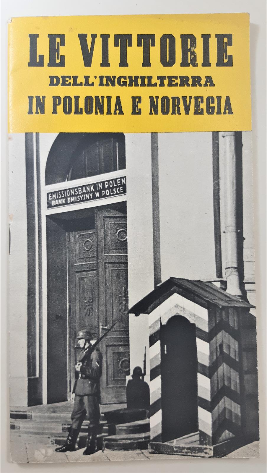 Le vittorie dell'Inghilterra in Polonia e Norvegia 1940