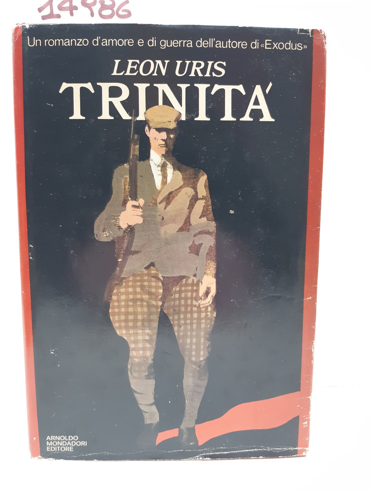 Leon Uris Trinit‡ Mondadori 1∞ edizione 1976