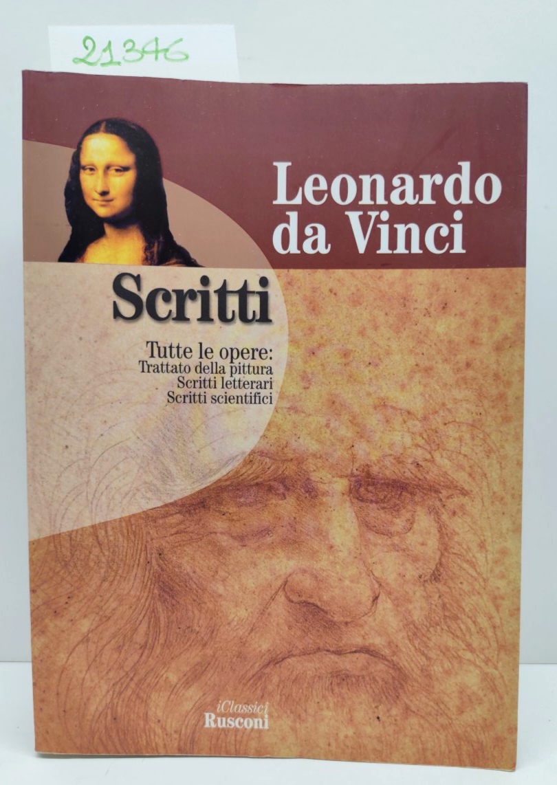 Leonardo da Vinci scritti in tutte le opere trattato della …
