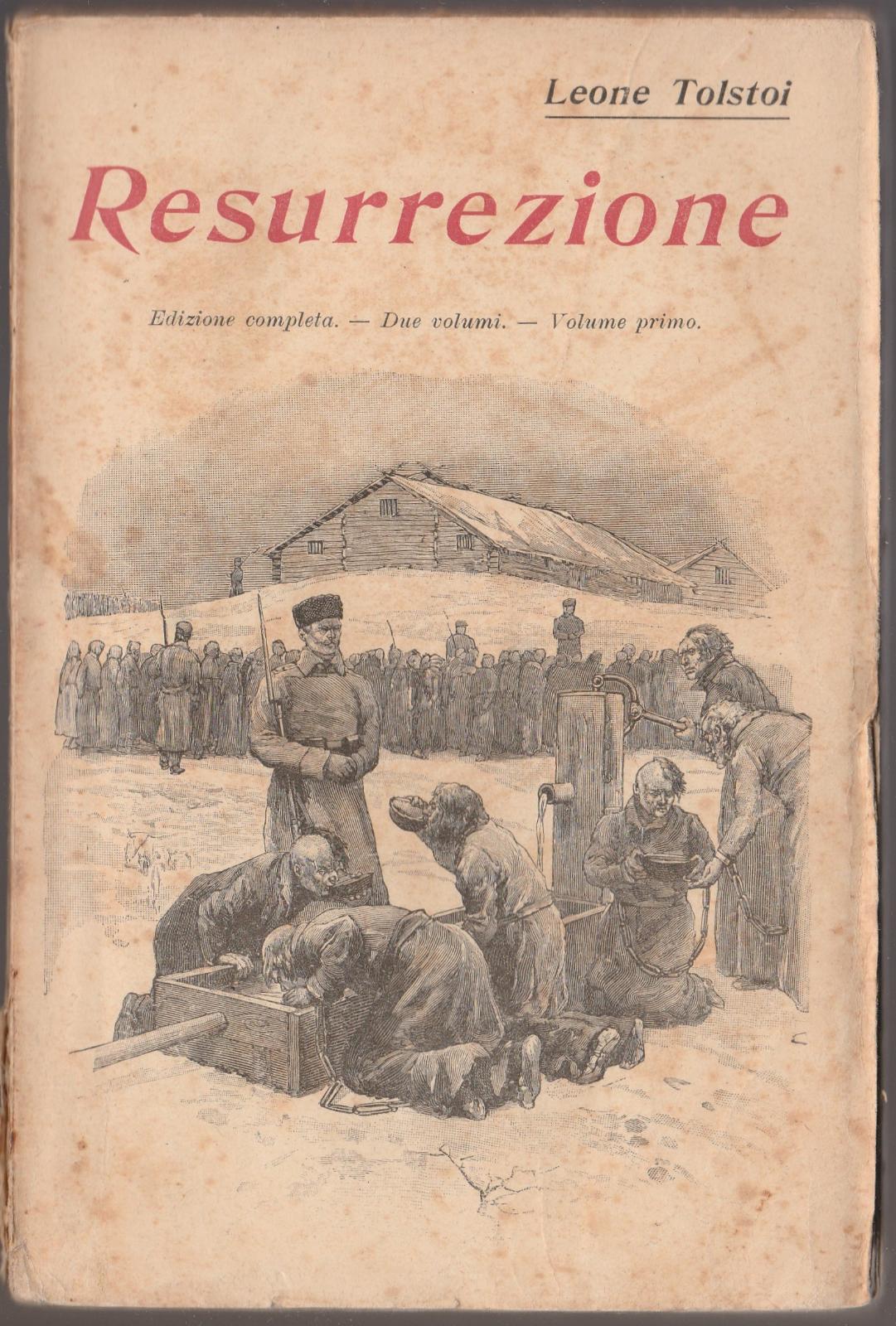 Leone Tolstoi Resurrezione Salani 1923 2 volumi