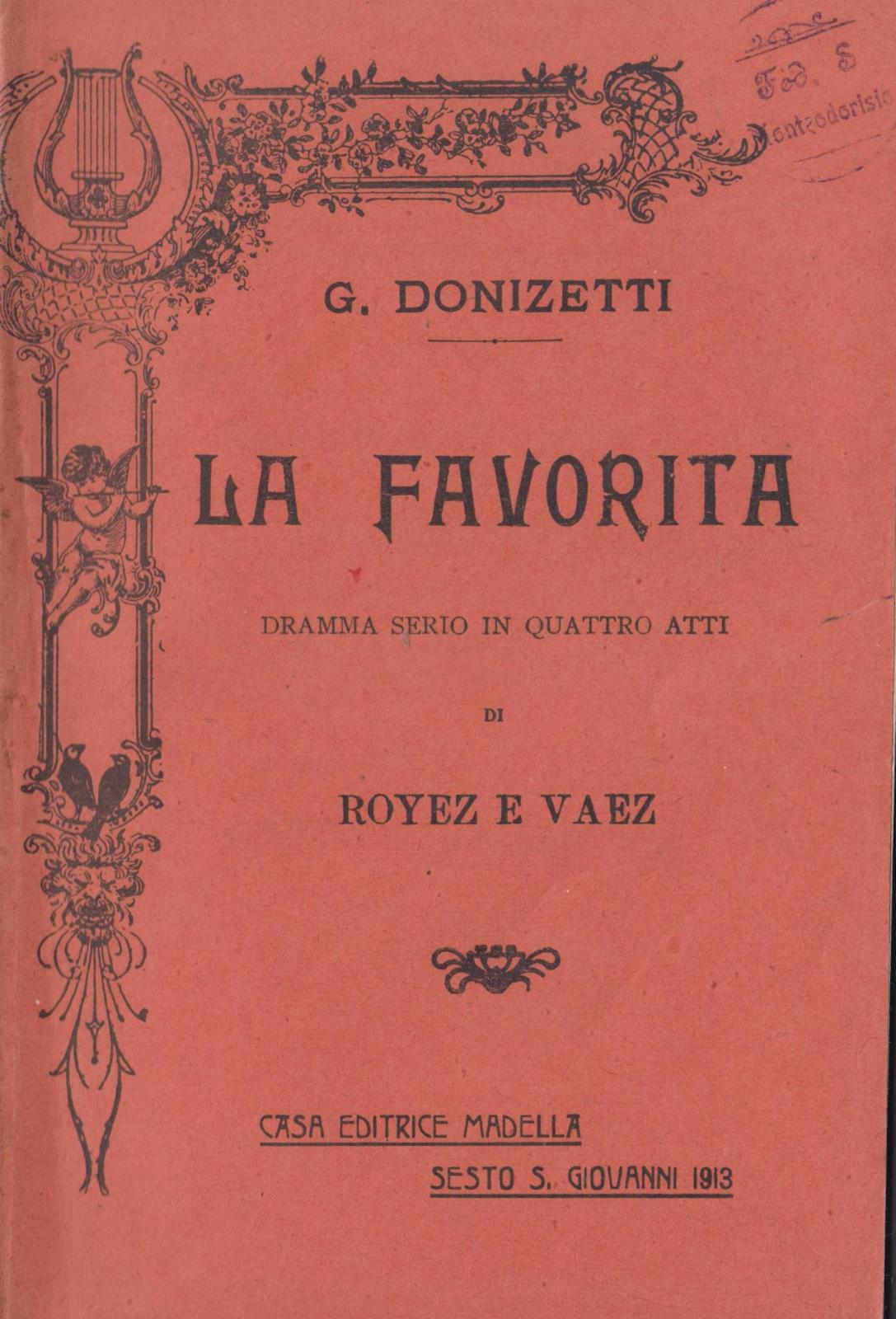 LIBRETTO D'OPERA G. DONIZETTI LA FAVORITA DRAMMA SERIO IN 4 …