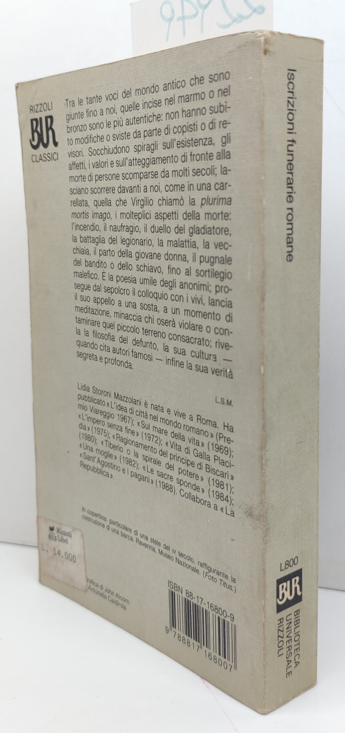 Lidia Storoni Mazzolani Iscrizioni funerarie romane BUR Rizzoli 1° edizione …