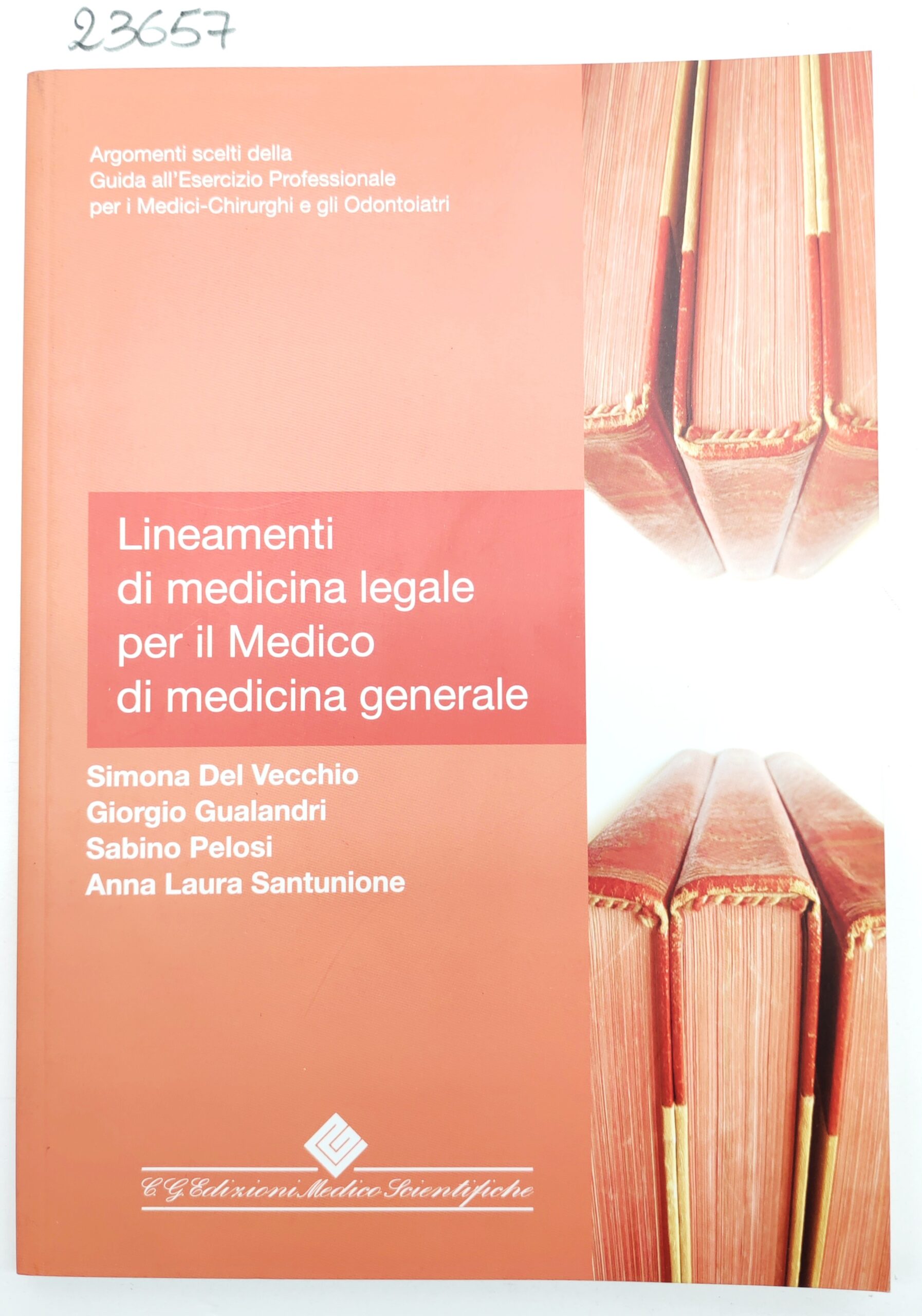 Lineamenti di medicina legale per il medico di medicina generale …