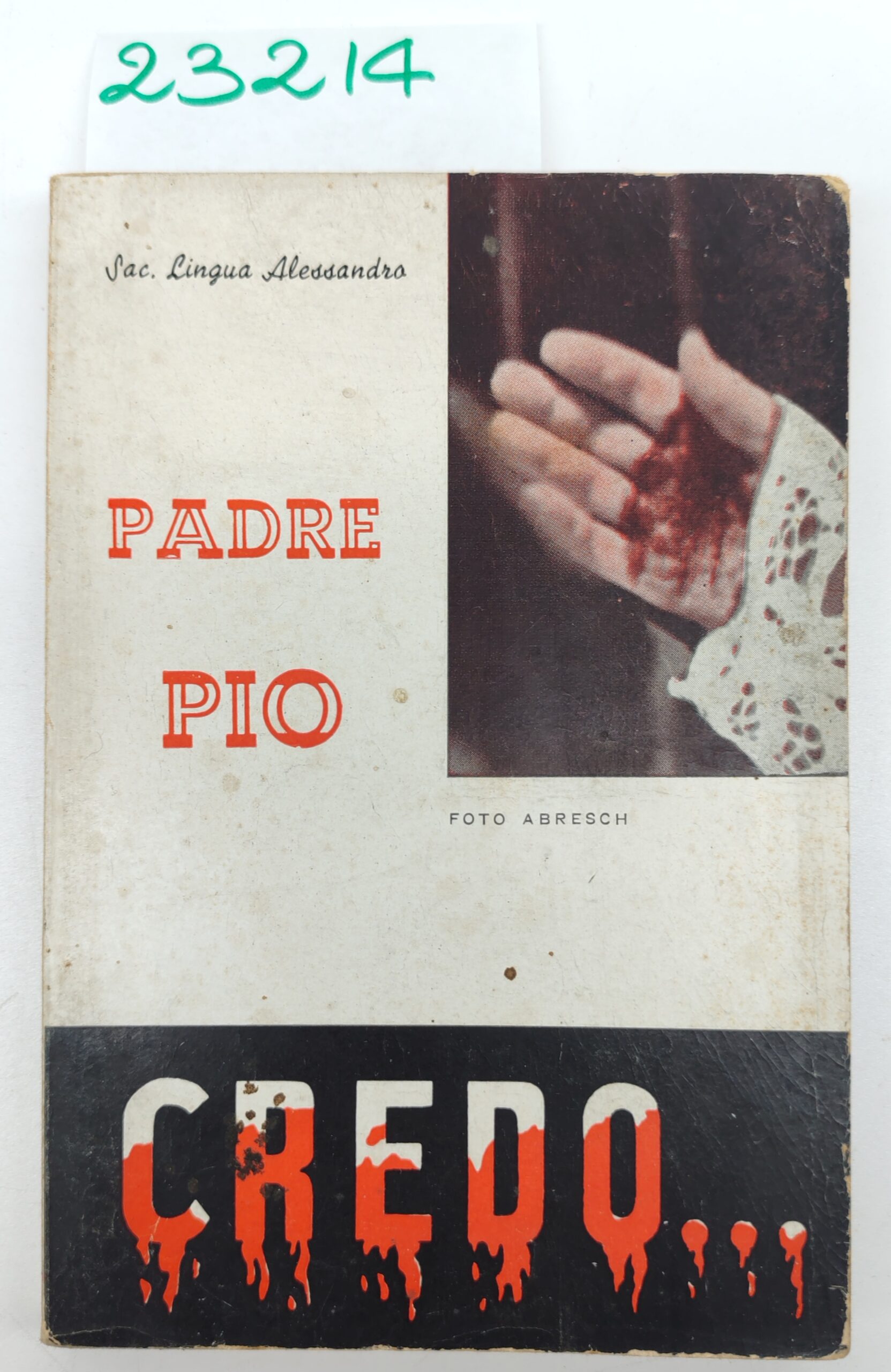 Lingua Alessandro Padre Pio Credo 1951 ristampa 4° ed.