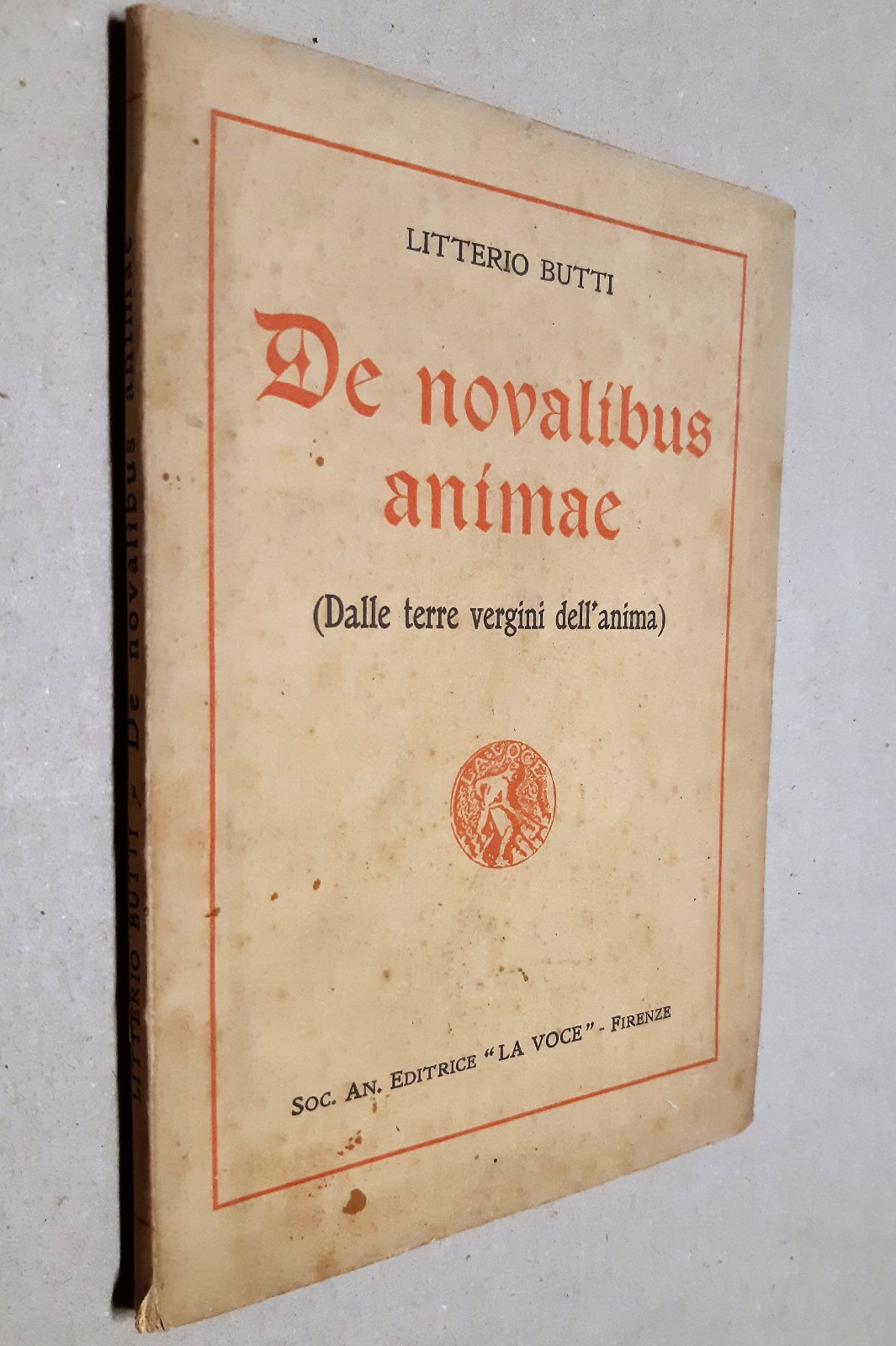 Litterio Butti De novalibus animae (dalle terre vergini dell'anima) La …