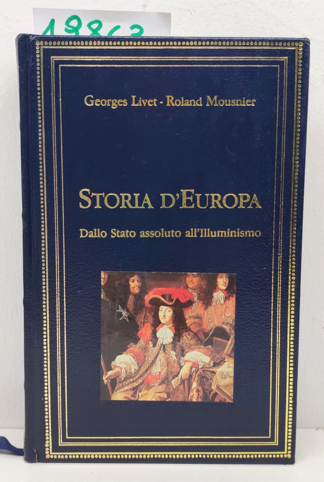 Livet Mousnier Storia d'Europa dallo Stato Assoluto All'illuminismo CED 1990