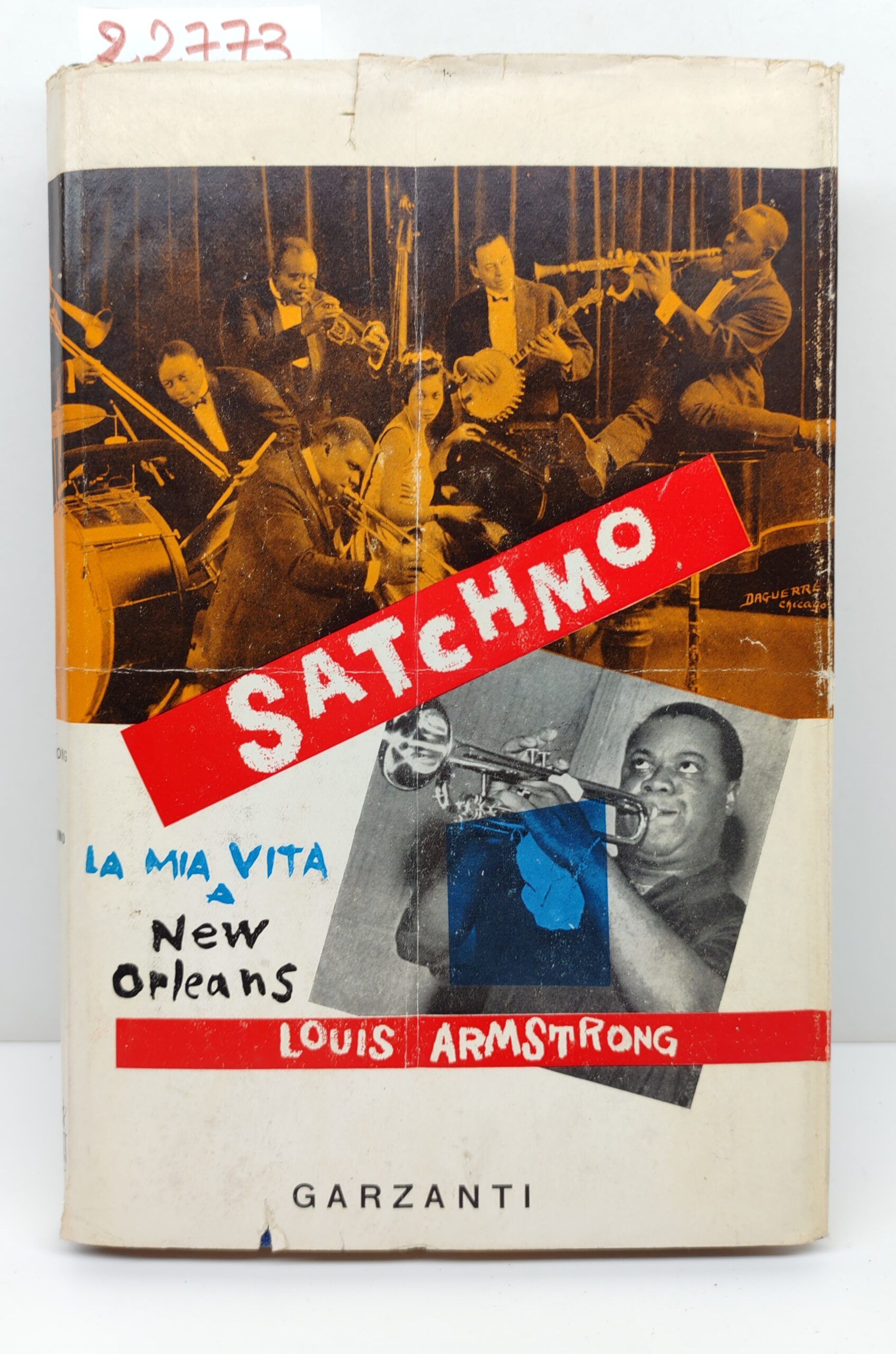 Louis Armstrong Satchmo La mia vita a New Orleans Garzanti …
