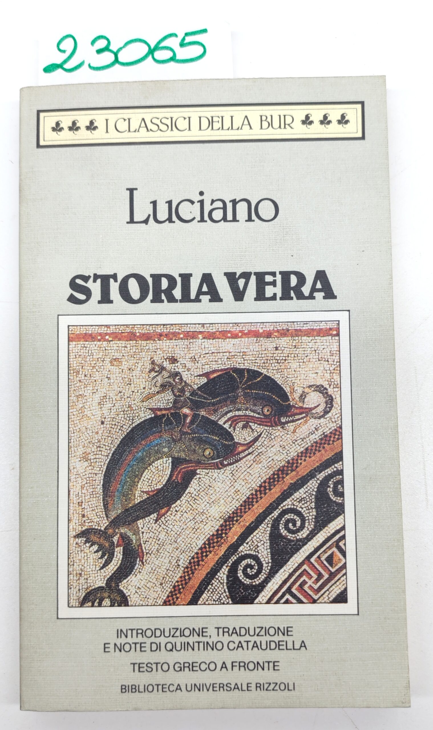 Luciano Storia vera BUR Rizzoli 3° edizione 1995