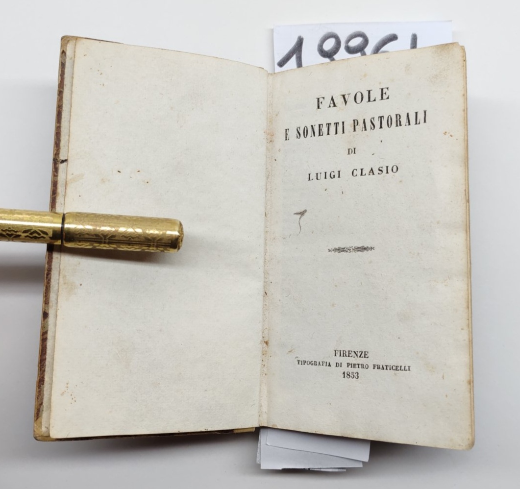 Luigi Clasio Favole e sonetti pastorali Fraticelli Firenze 1853