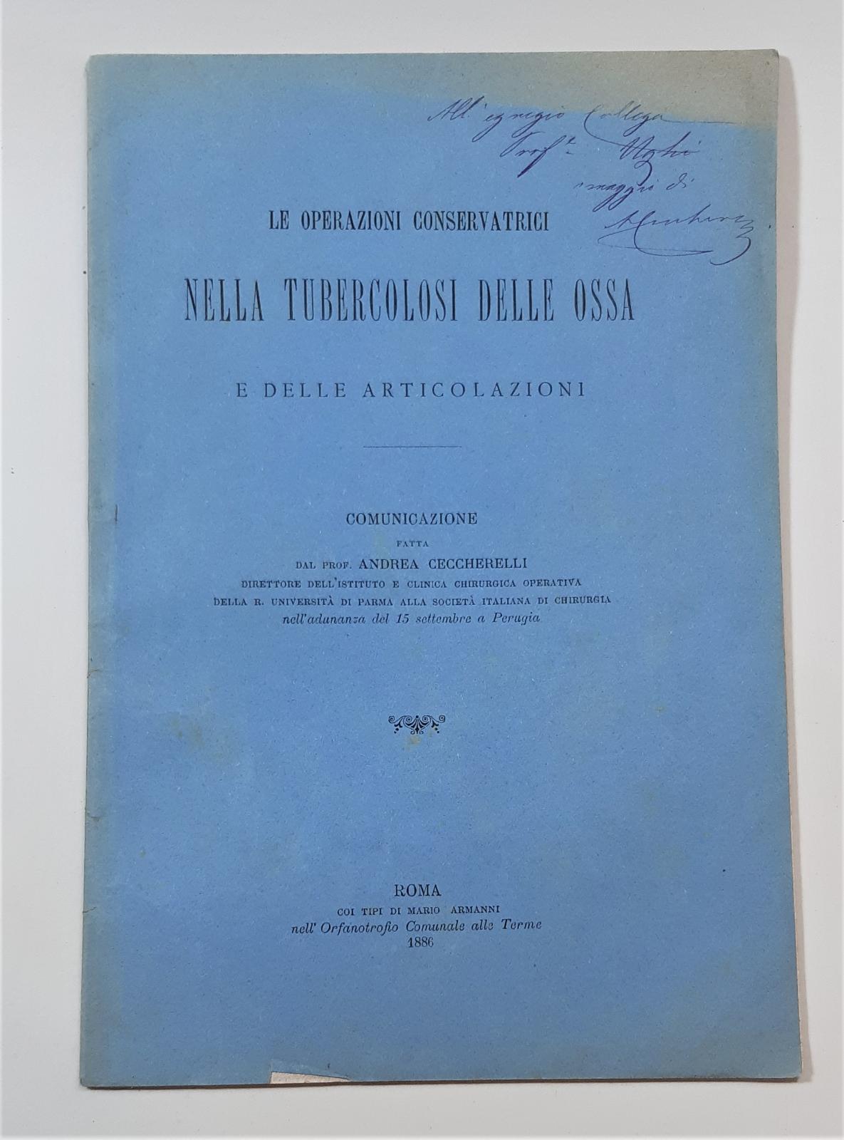 M. Armanni Operazioni conservatrici nella tubercolosi delle ossa e articolazioni …