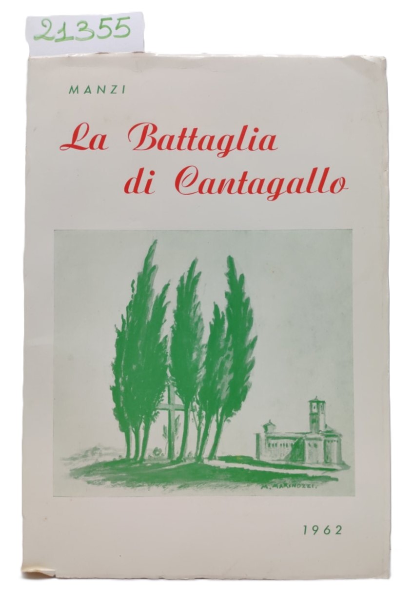 Manzi La battaglia di Cantagallo 1962 Comune di Pollenza