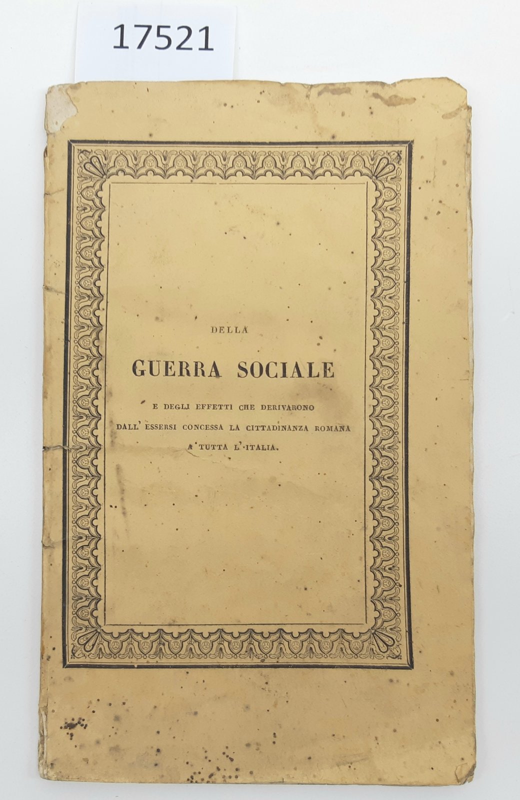 Marchese di Villarosa Della guerra sociale per la cittadinanza Romana …