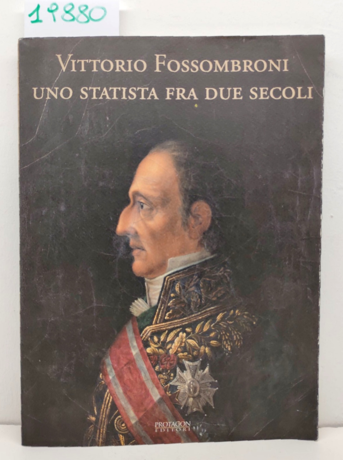 Marco Baglioni Lucia Bonelli Conenna Vittorio Fossombroni uno statista fra …