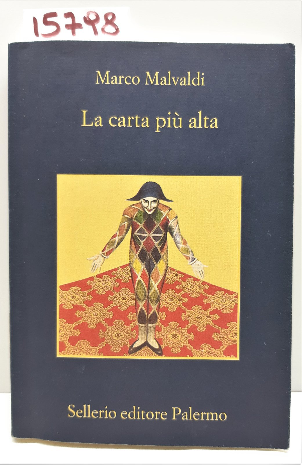 Marco Malvaldi La carta più alta Sellerio 2012 5° edizione