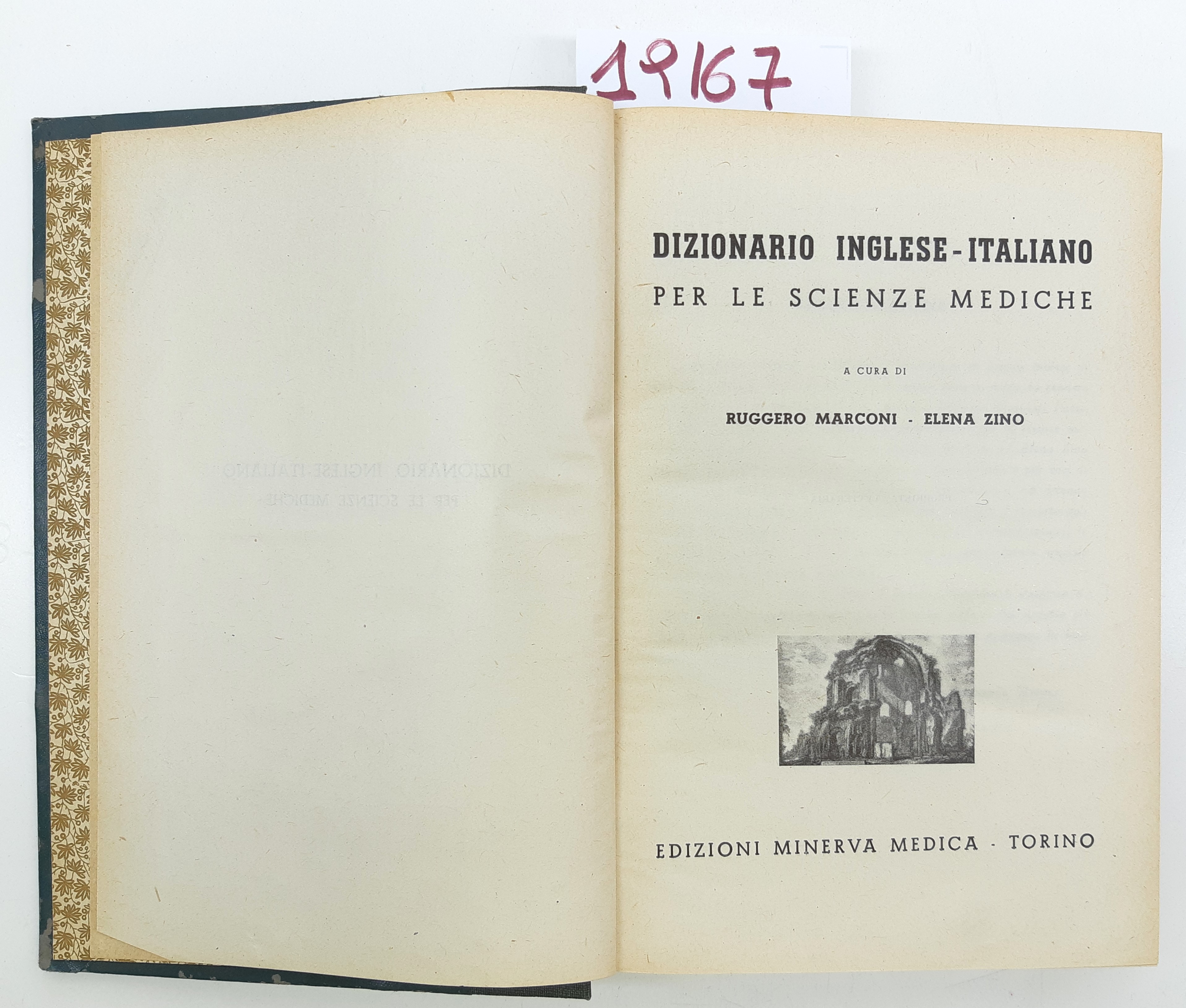 Marconi Zino Dizionario inglese-italiano per le scienze mediche Minerva Medica …