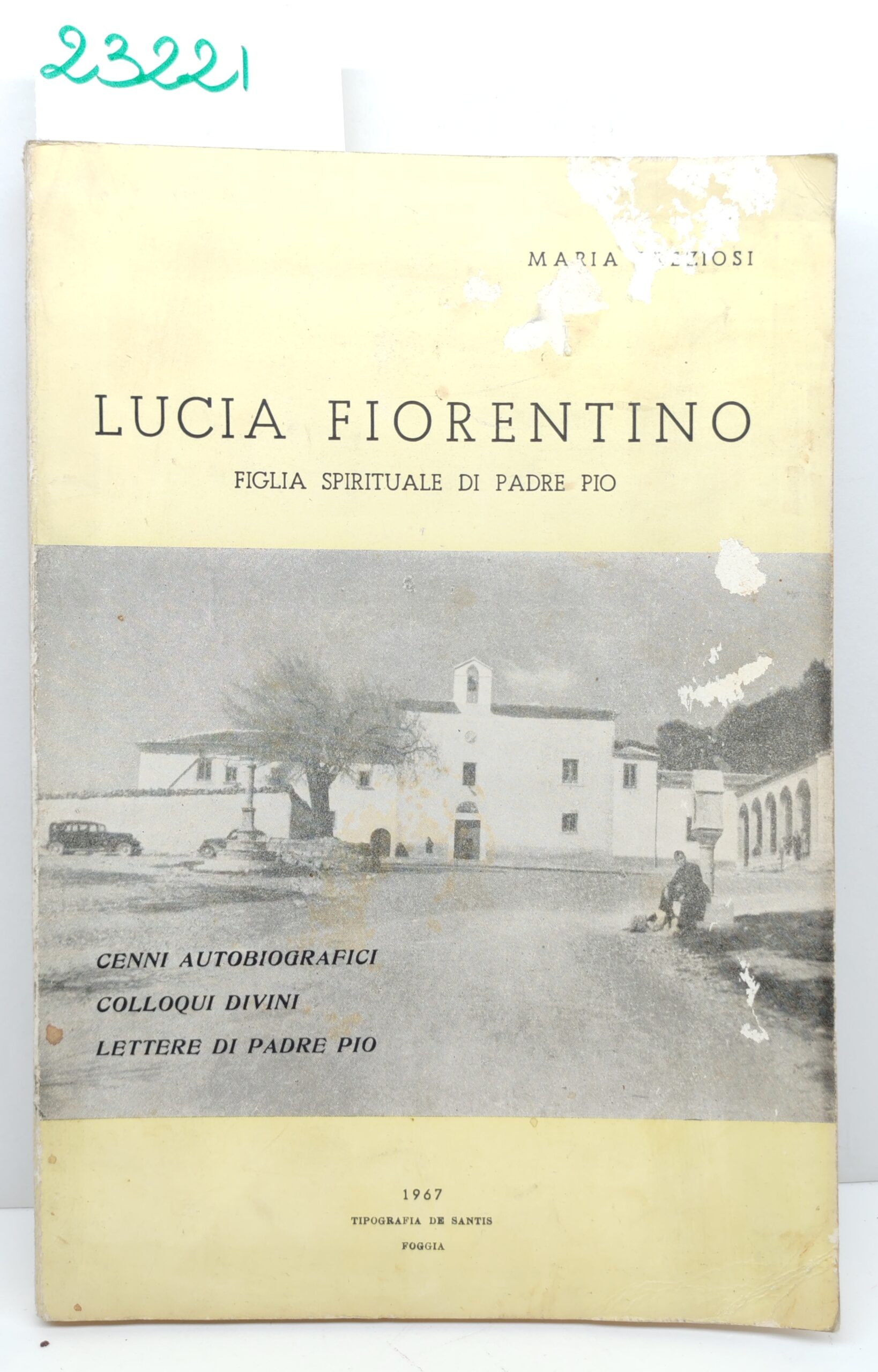 Maria Preziosi Lucia Fiorentino figlia spirituale di Padre Pio 1967 …